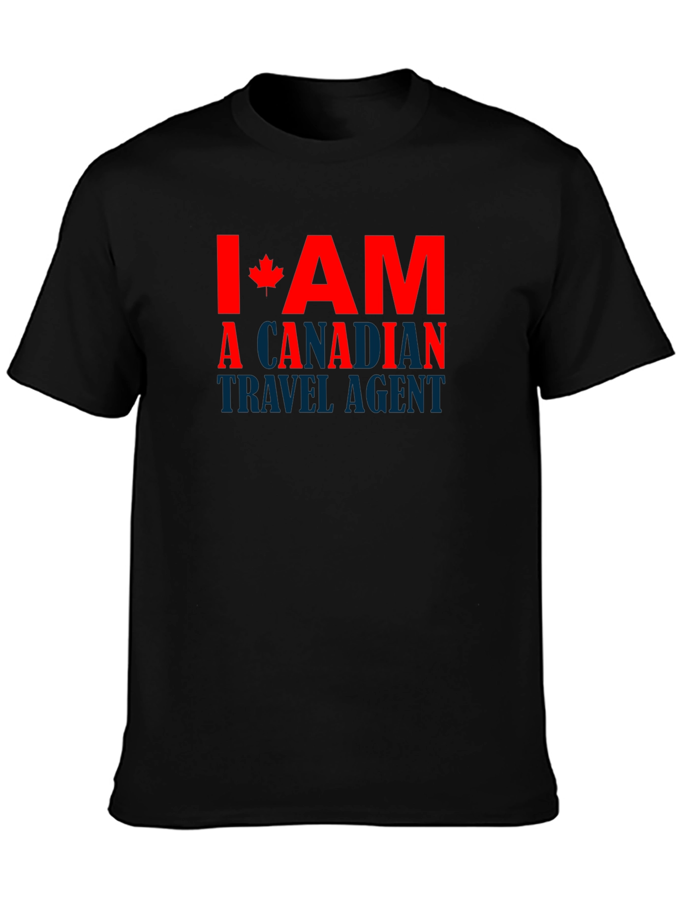 Canadian Travel Agent T-Shirt - Novelty Design