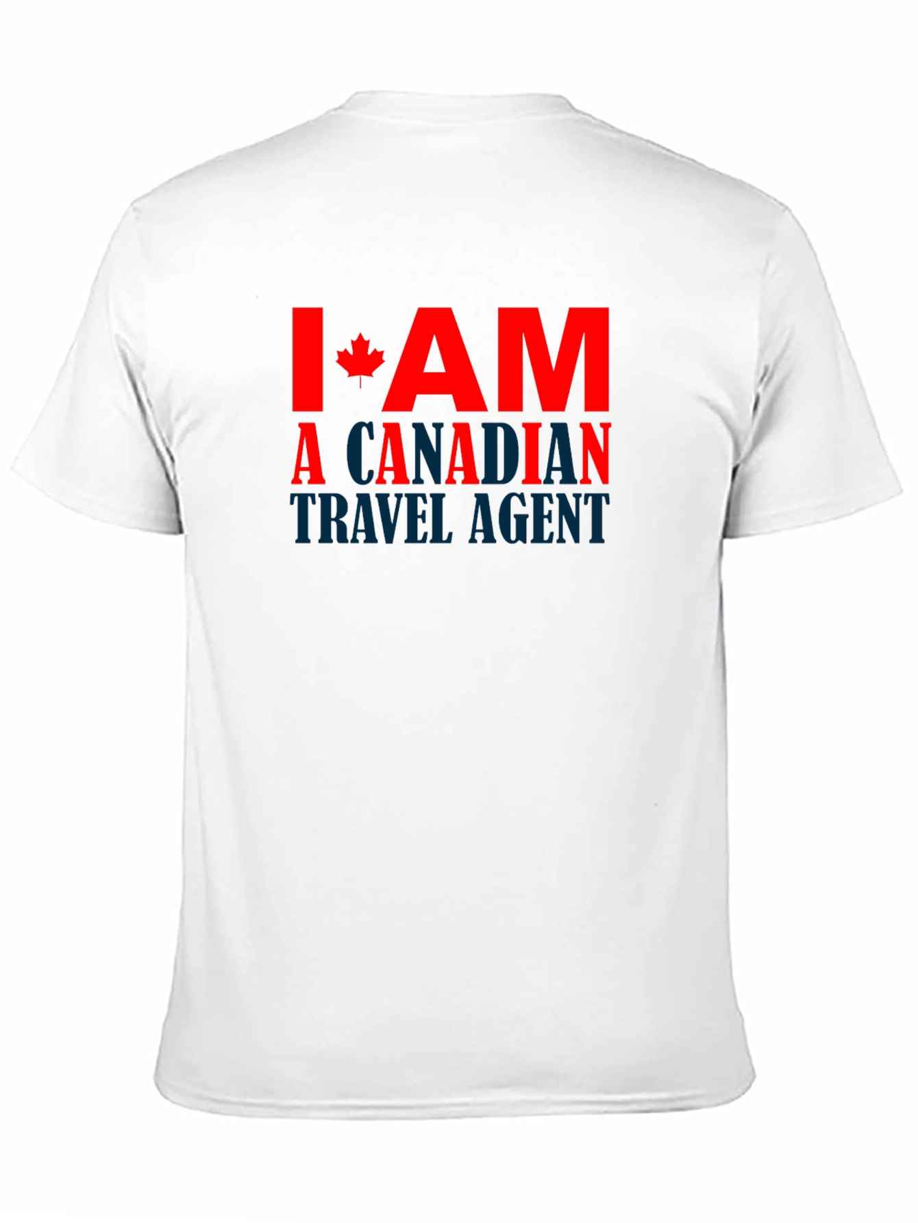 Canadian Travel Agent T-Shirt - Novelty Design