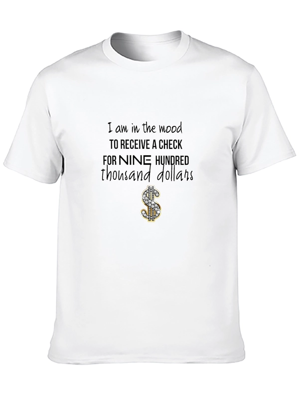 Nine Hundred Thousand Dollars T-Shirt