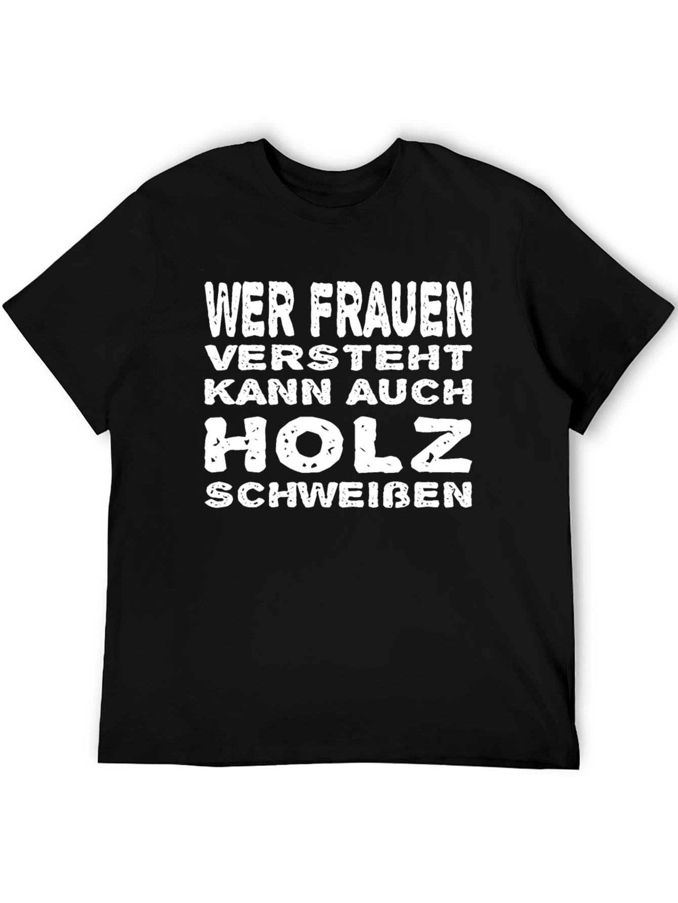 Wer Frauen Versteht Funny Black T-Shirt