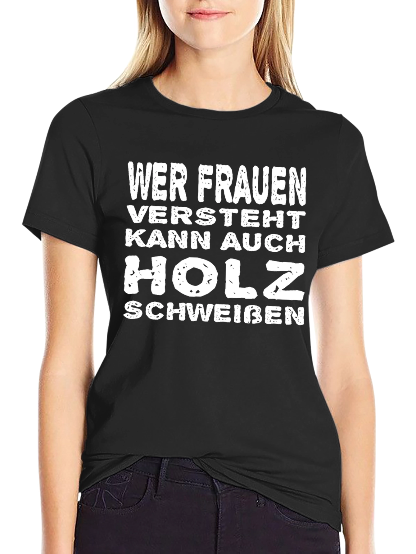 Wer Frauen Versteht Funny Black T-Shirt