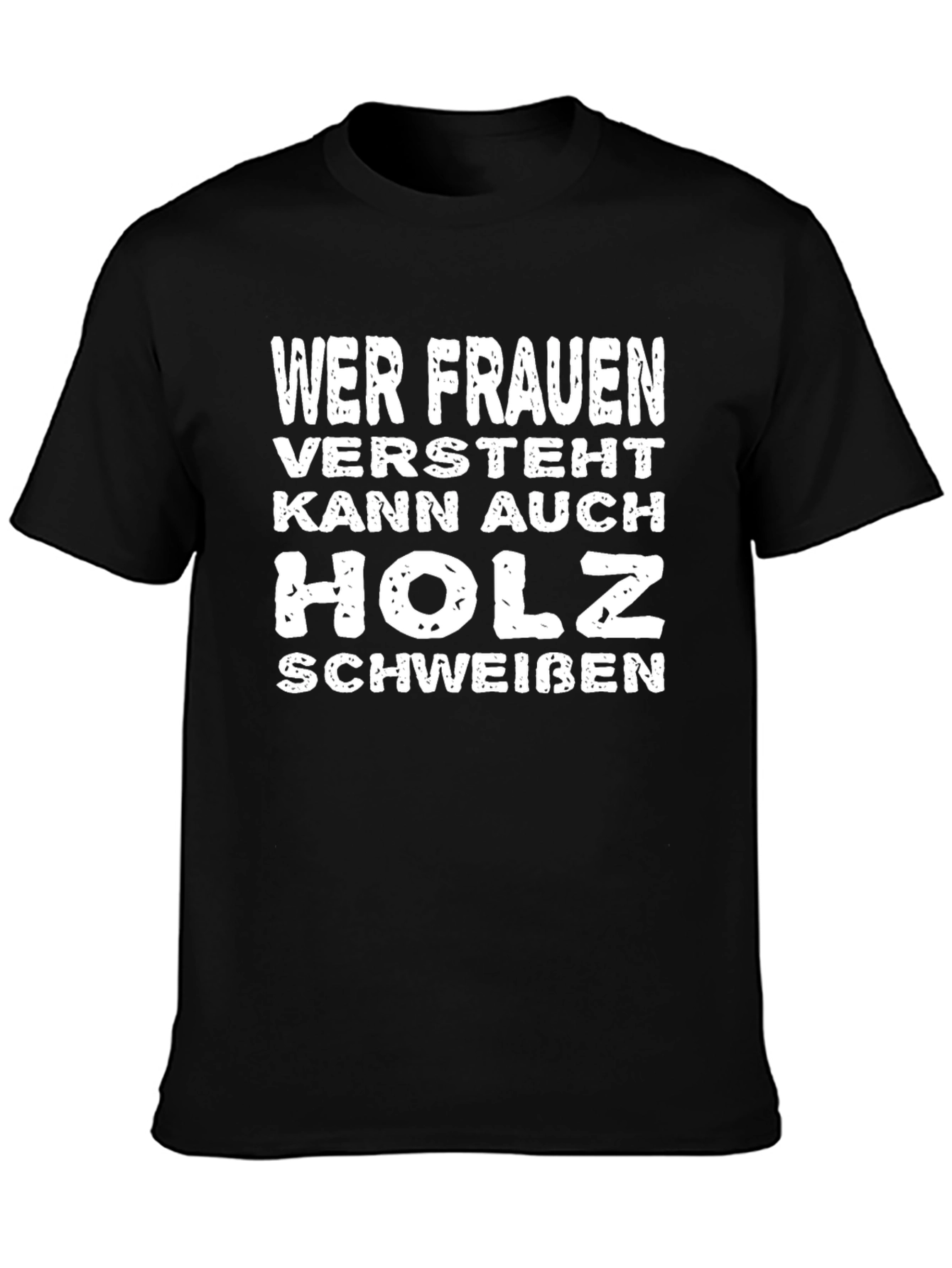 Wer Frauen Versteht Funny Black T-Shirt