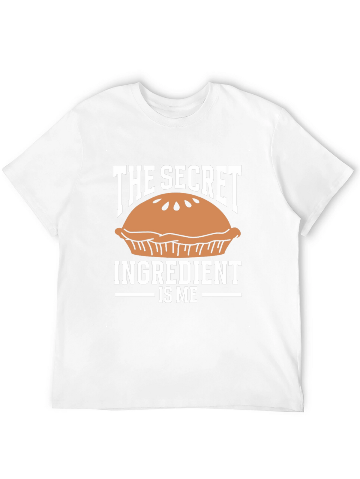 The Secret Ingredient Is Me T-Shirt