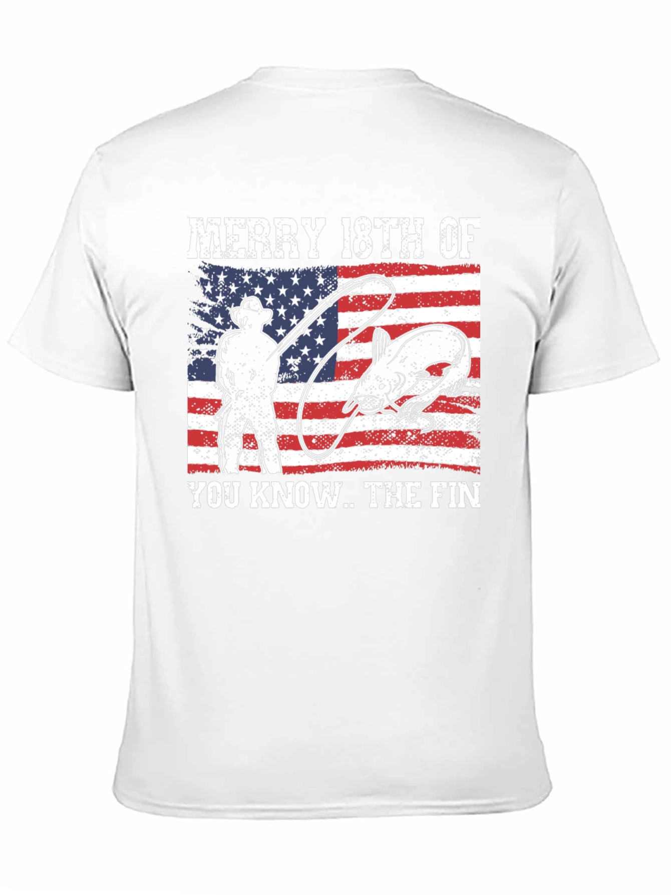 Merry 18th of You Know.. The Fin T-Shirt