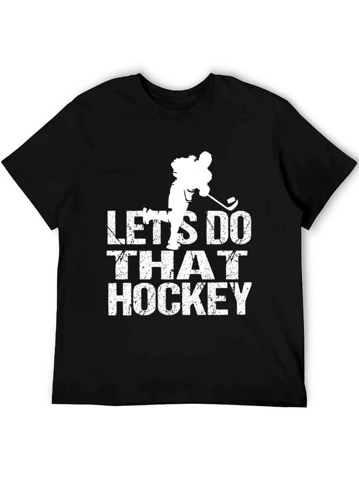 Lets Do That Hockey T-Shirt - Black Cotton Tee