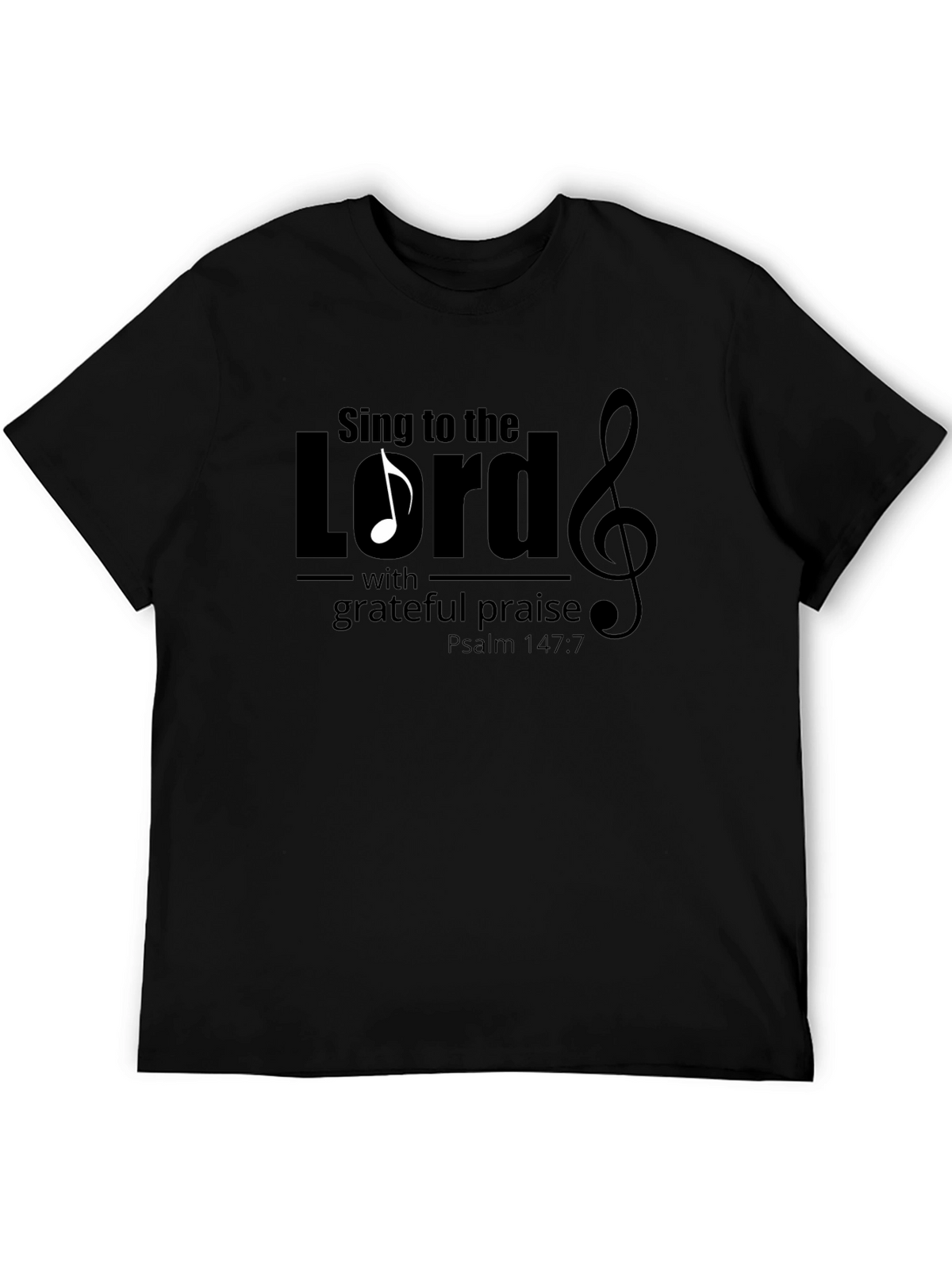 Sing to the Lord Christian T-Shirt
