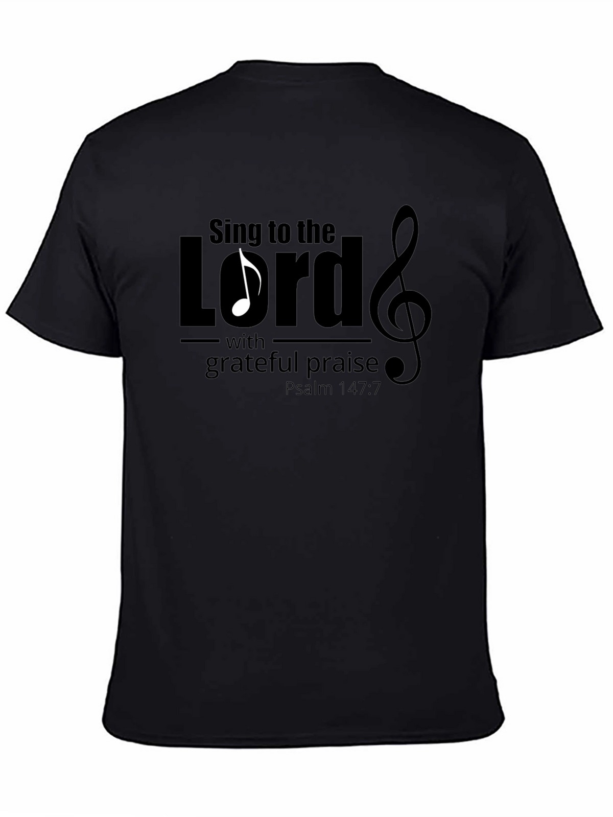 Sing to the Lord Christian T-Shirt