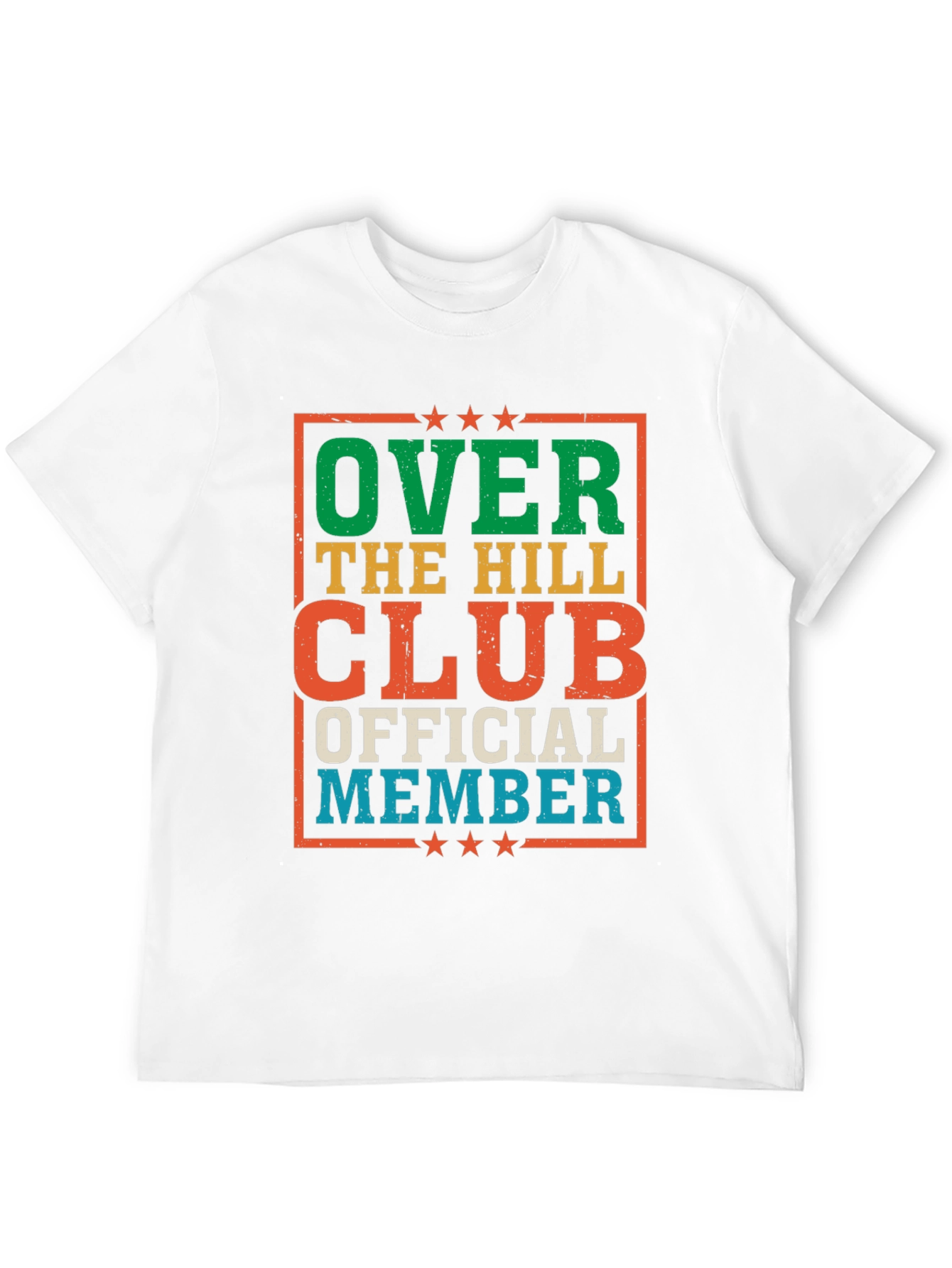 Over The Hill Club Official Member Graphic Tee