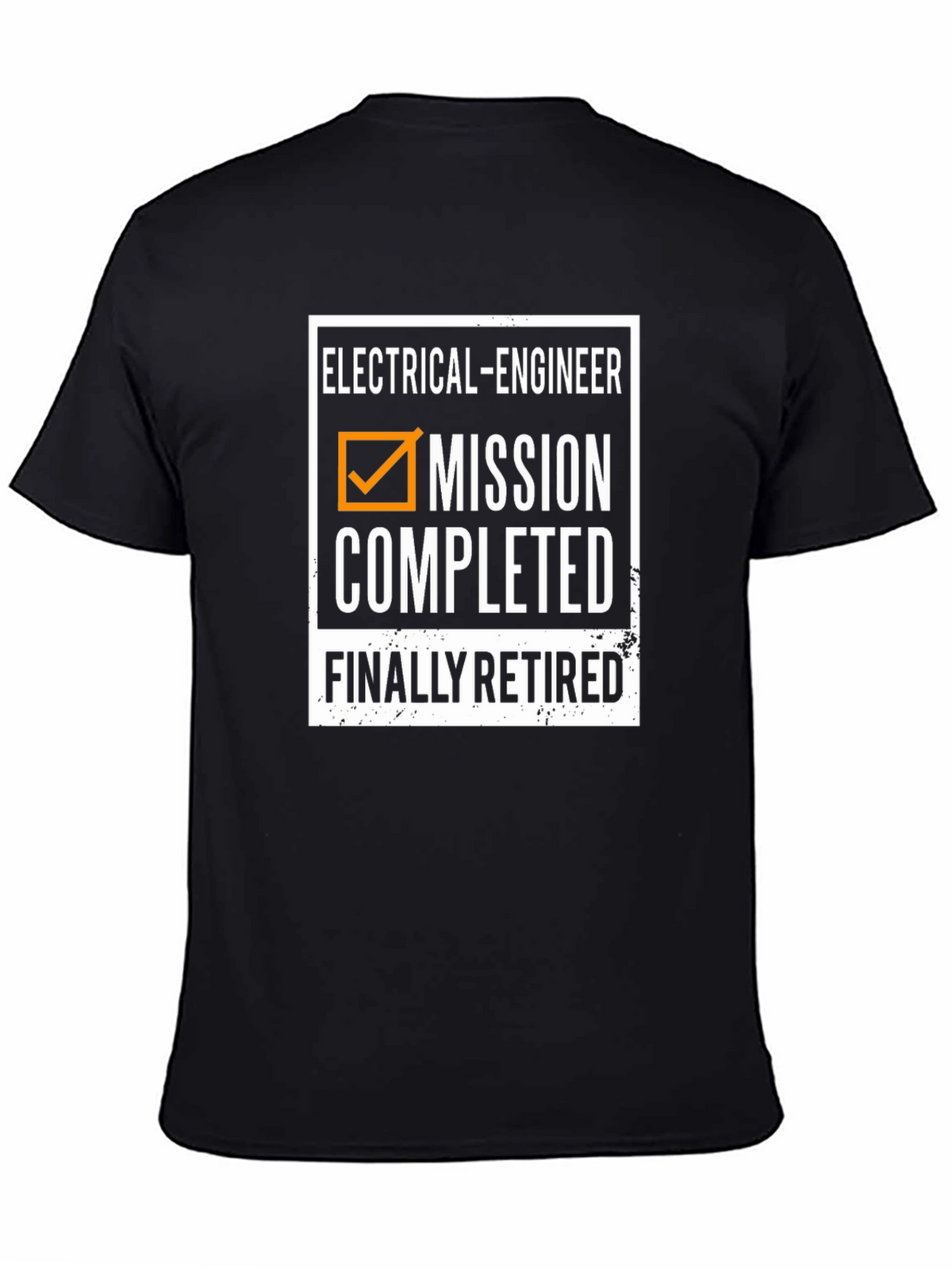 Electrical Engineer Retirement T-Shirt - Mission Completed