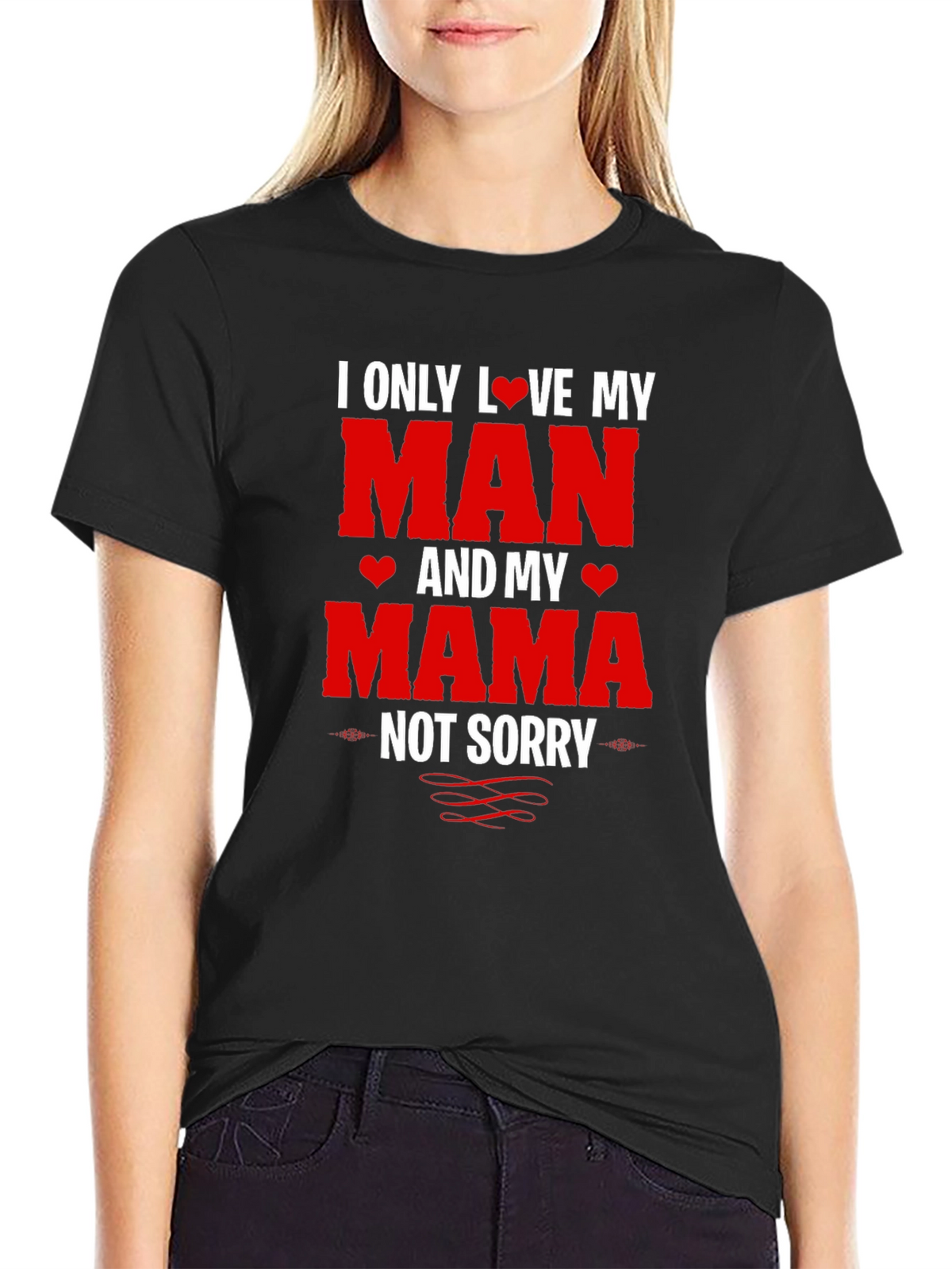 I Love My Man and My Mama T-Shirt