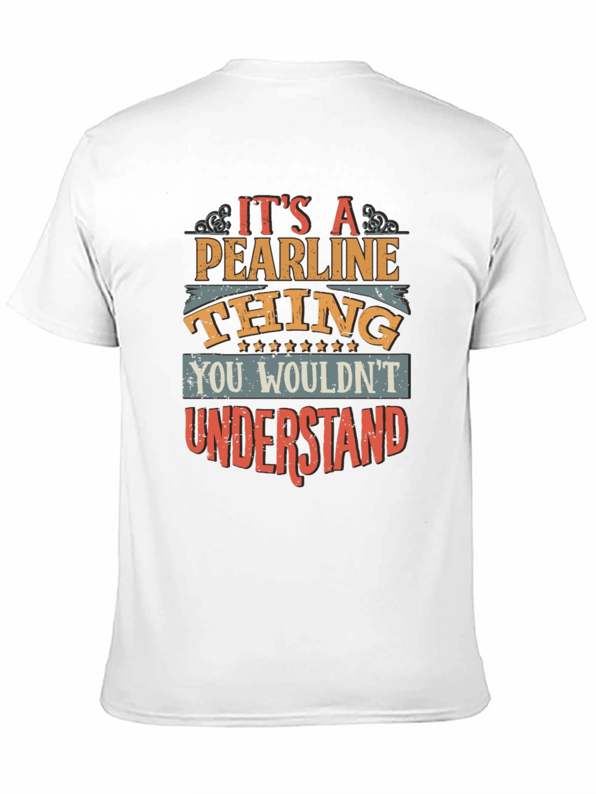 Its A Pearline Thing T-Shirt