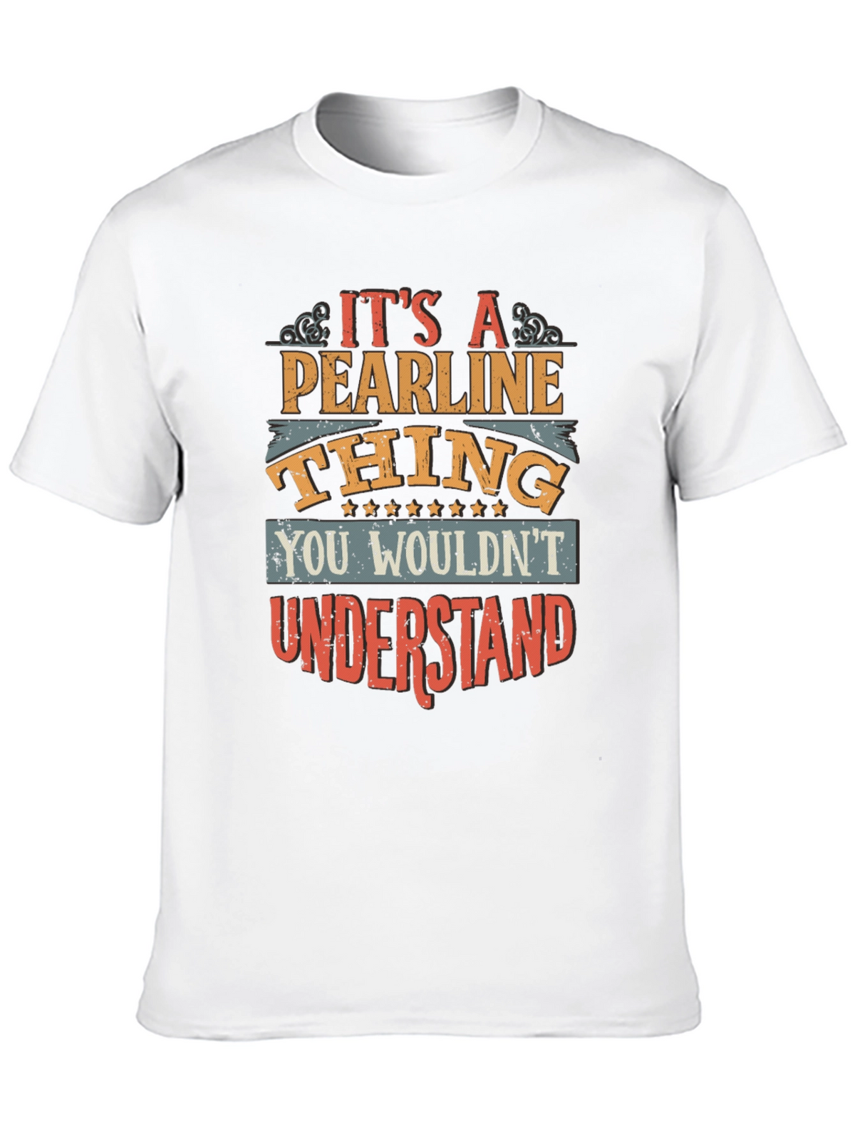 Its A Pearline Thing T-Shirt