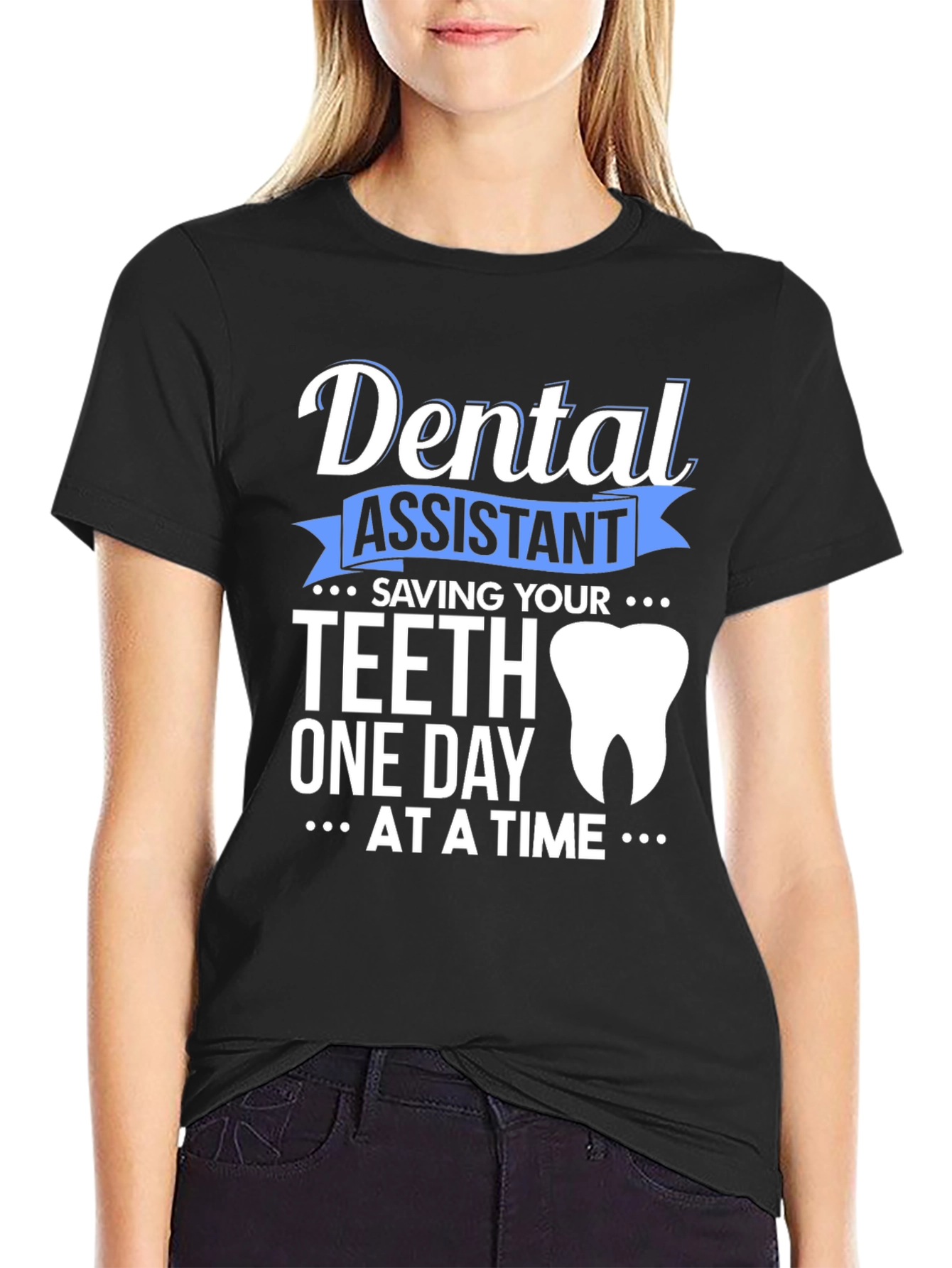 Dental Assistant Saving Teeth T-Shirt