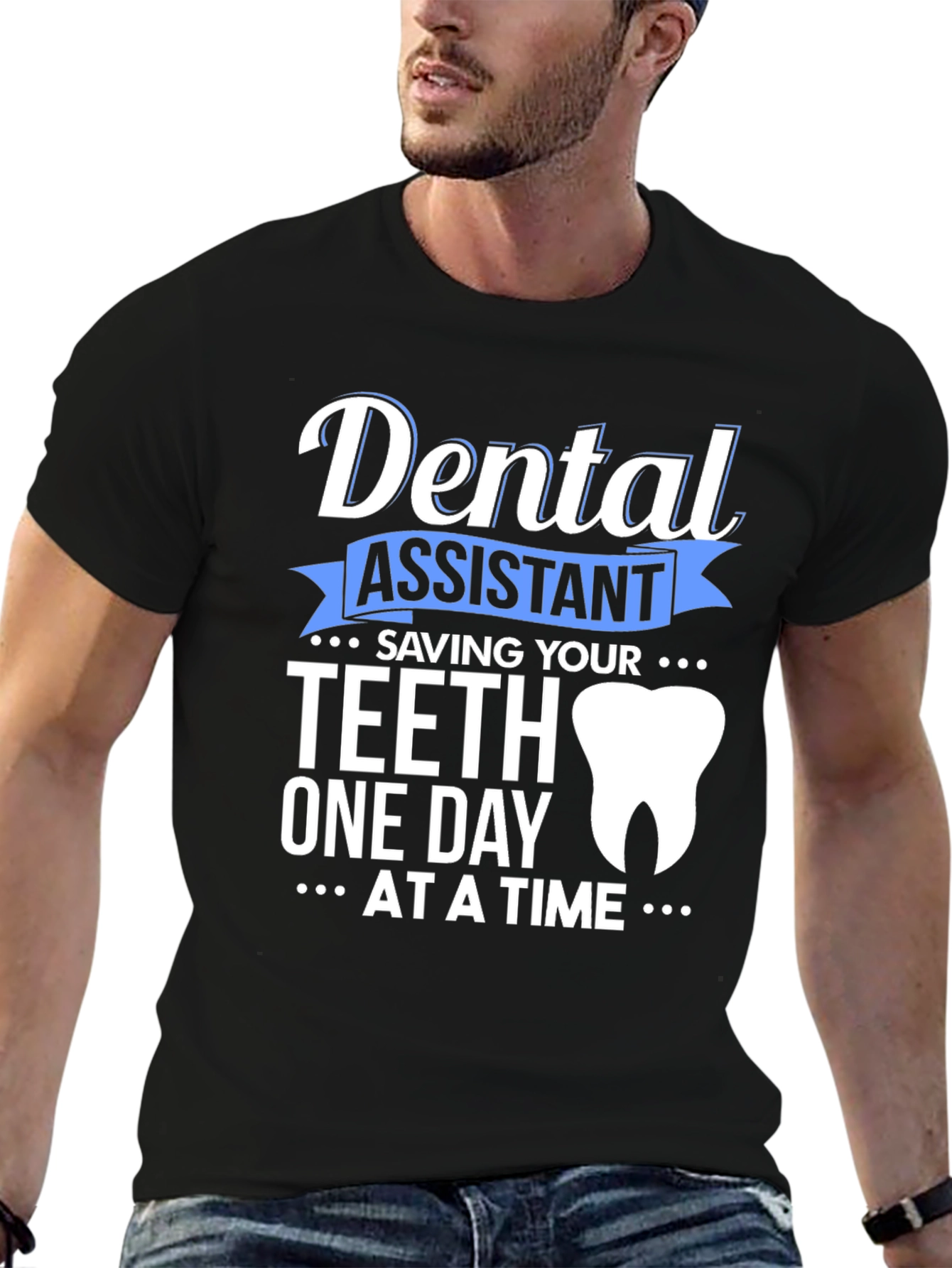 Dental Assistant Saving Teeth T-Shirt