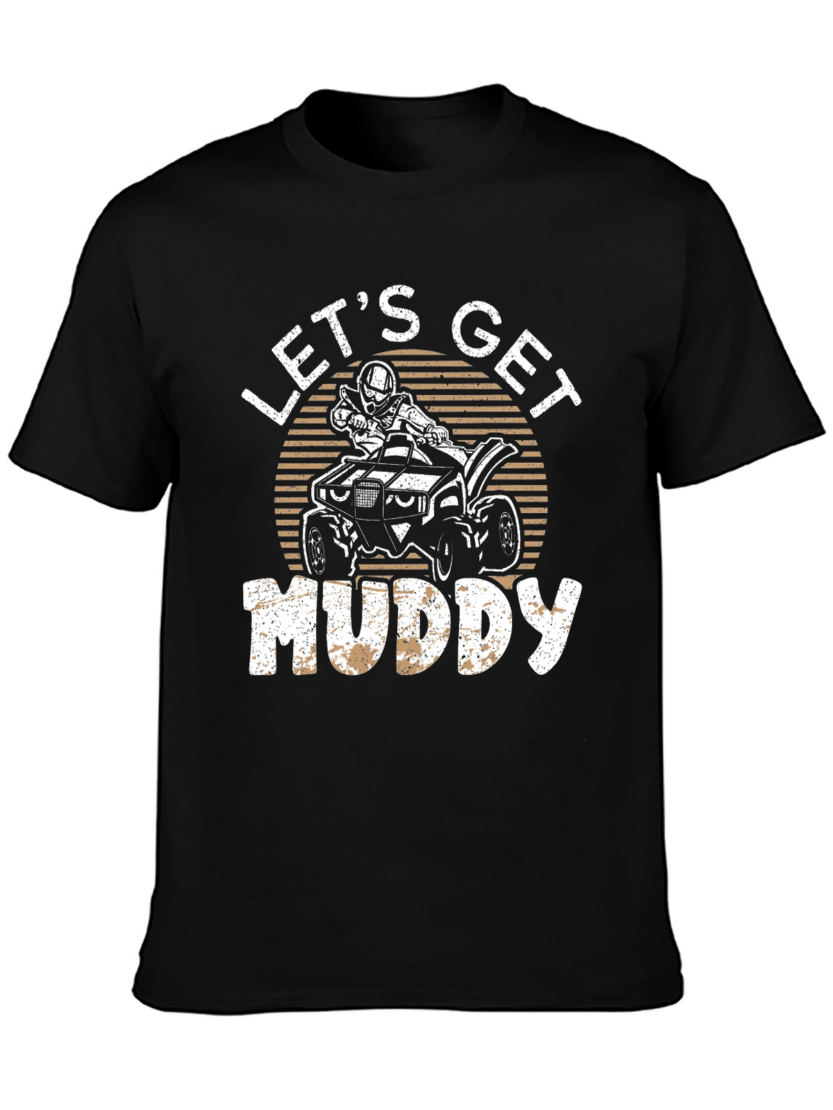 Lets Get Muddy ATV T-Shirt - Black
