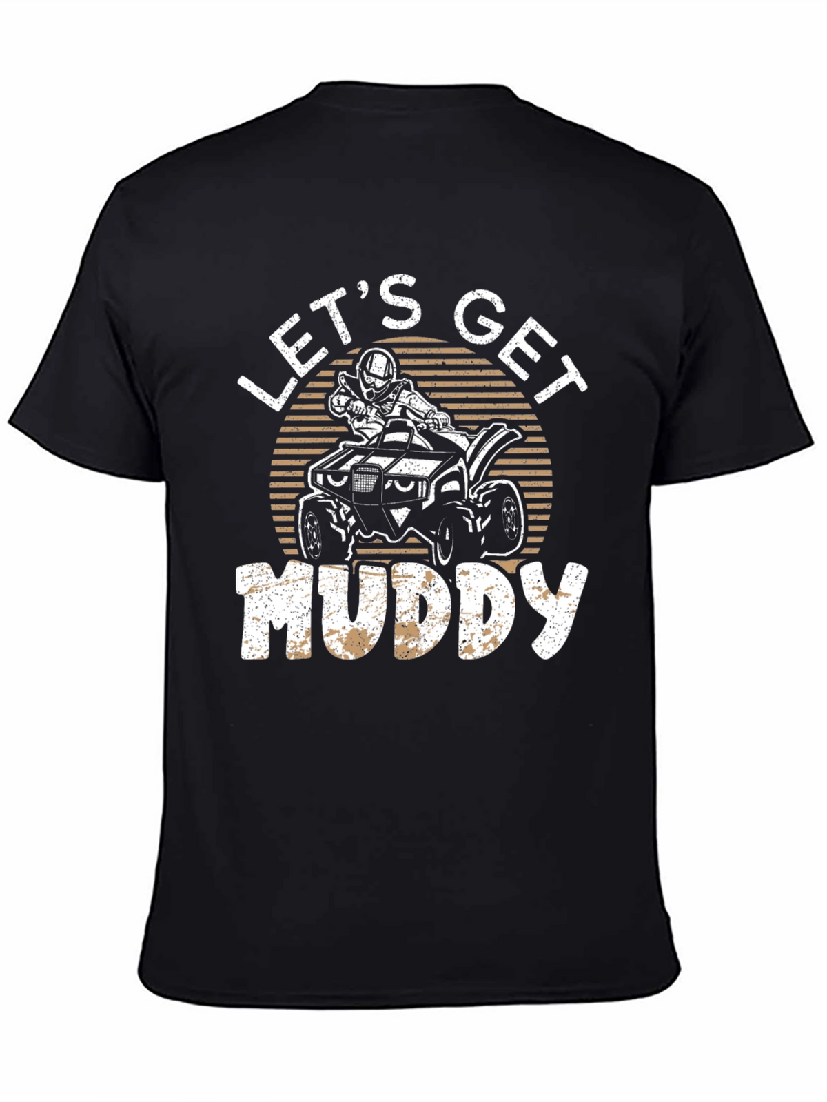 Lets Get Muddy ATV T-Shirt - Black