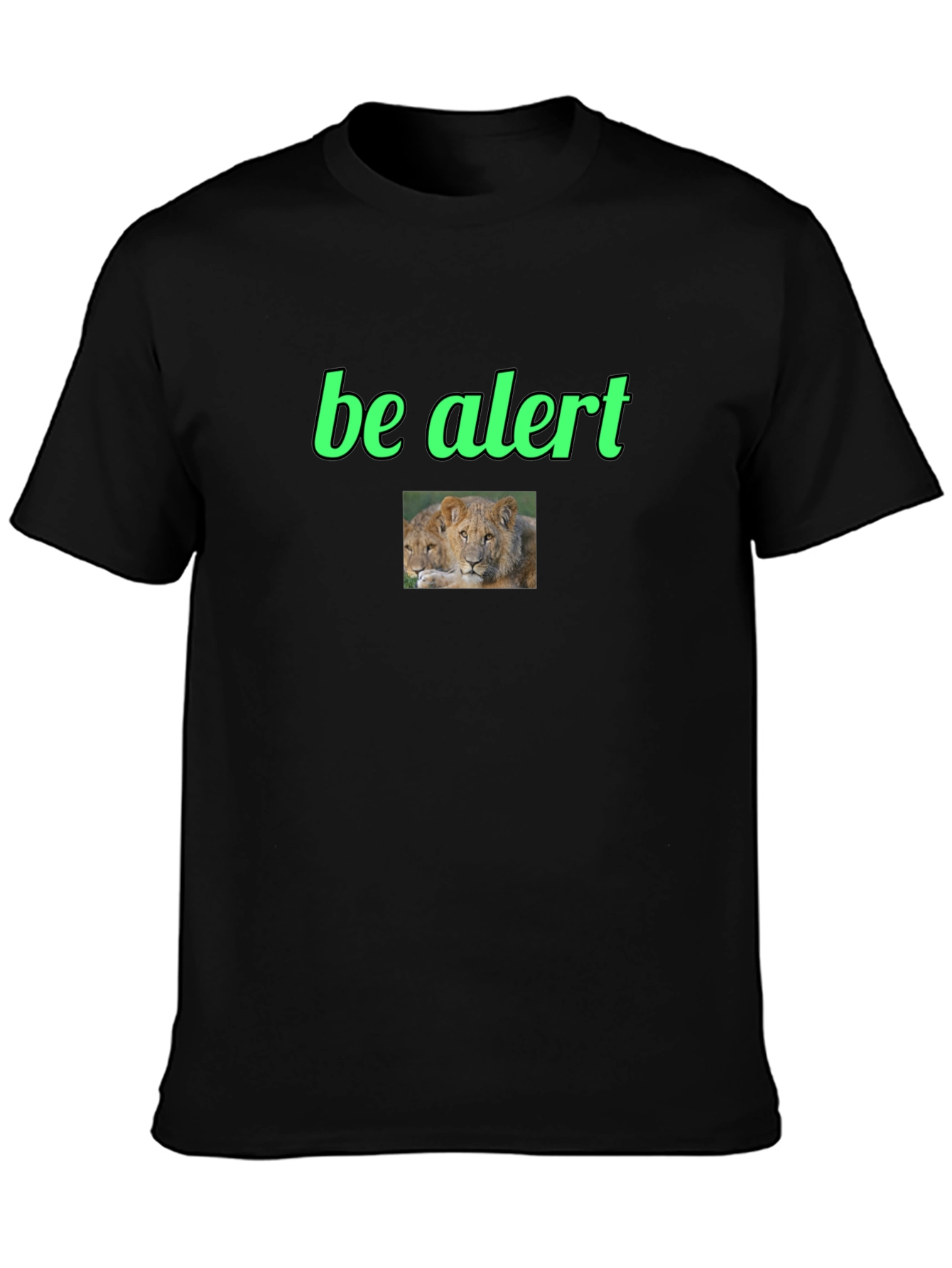 Be Alert Lion Graphic Black T-Shirt