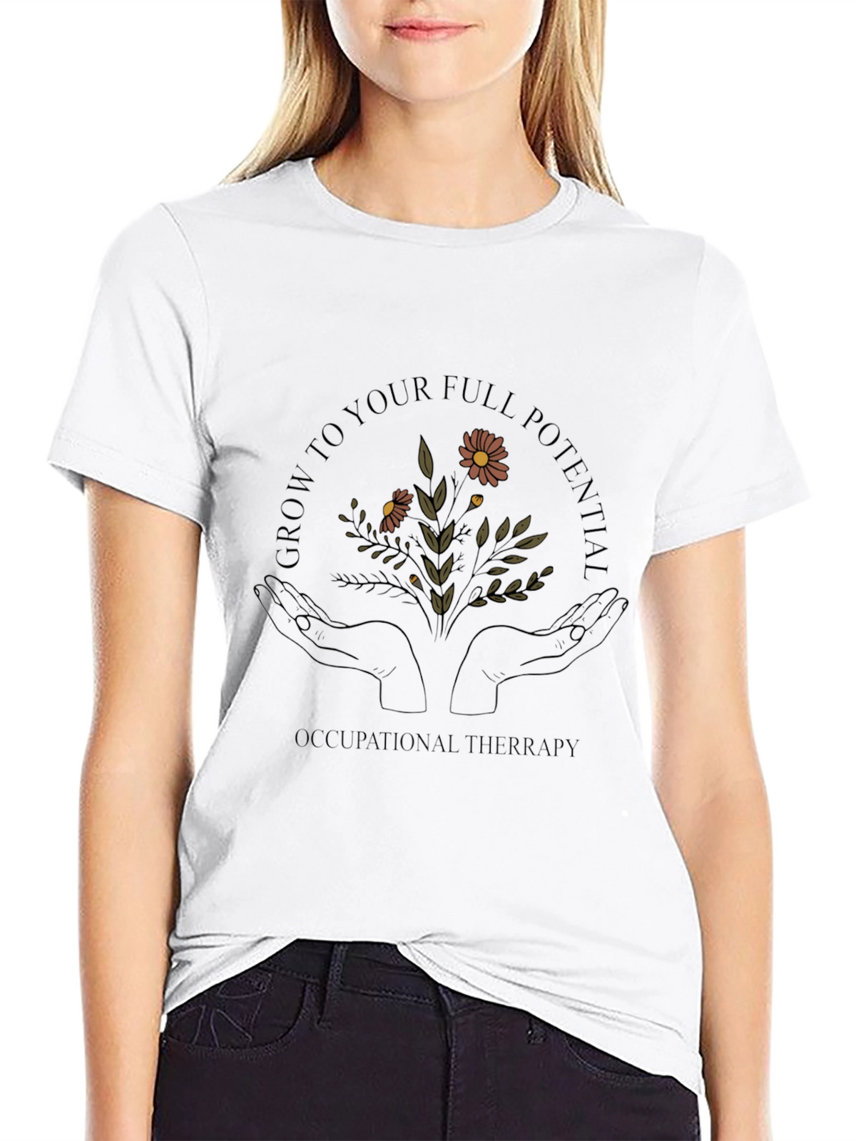 Occupational Therapy Grow to Full Potential T-Shirt