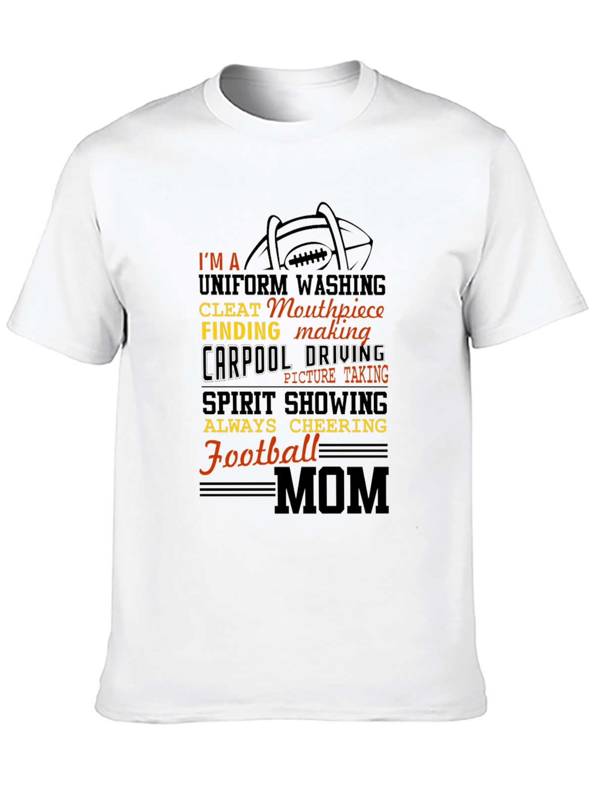 Football Mom T-Shirt: Uniform Washing Cleat Finding