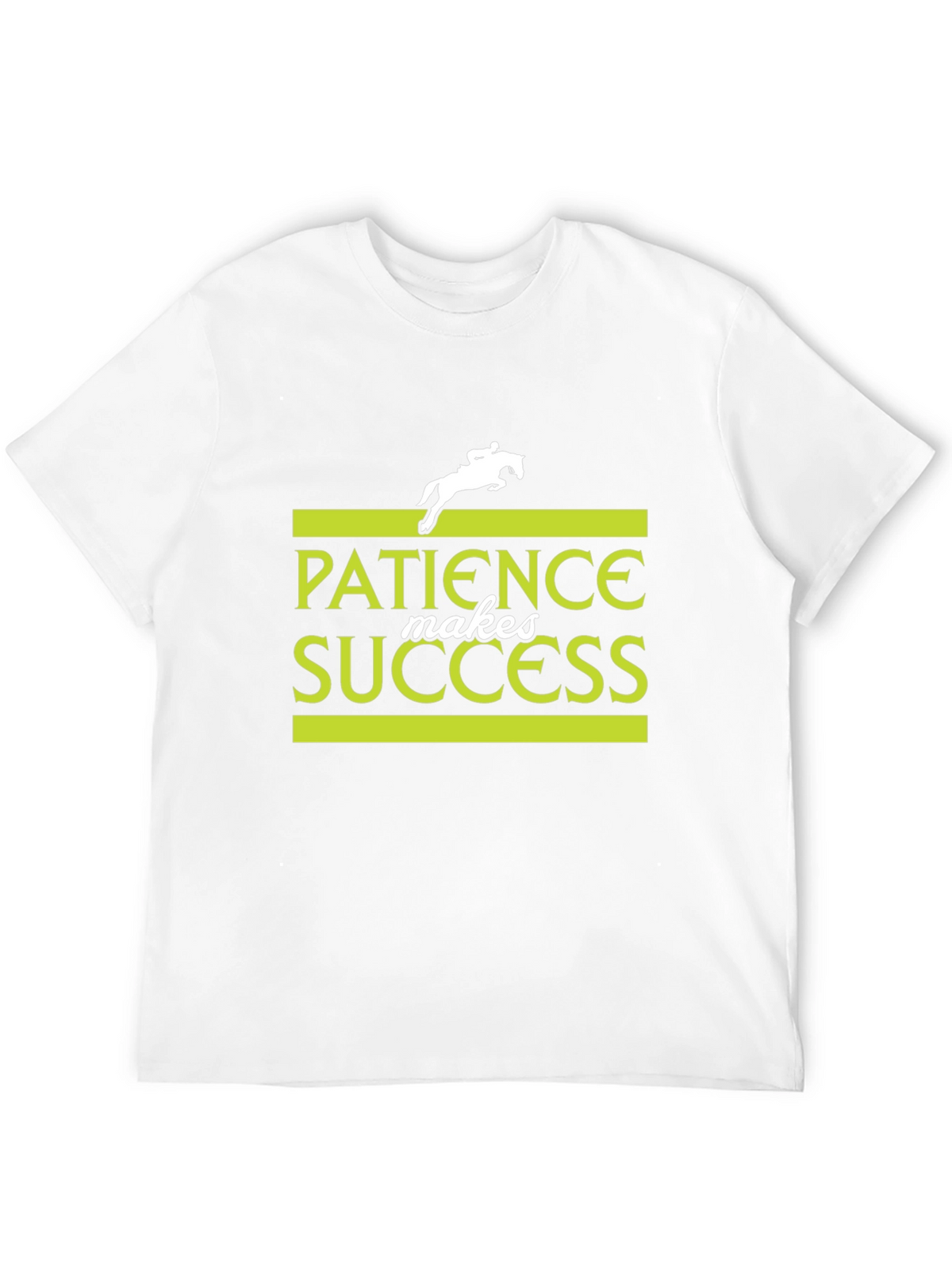 Patience Makes Success T-Shirt - Equestrian Design