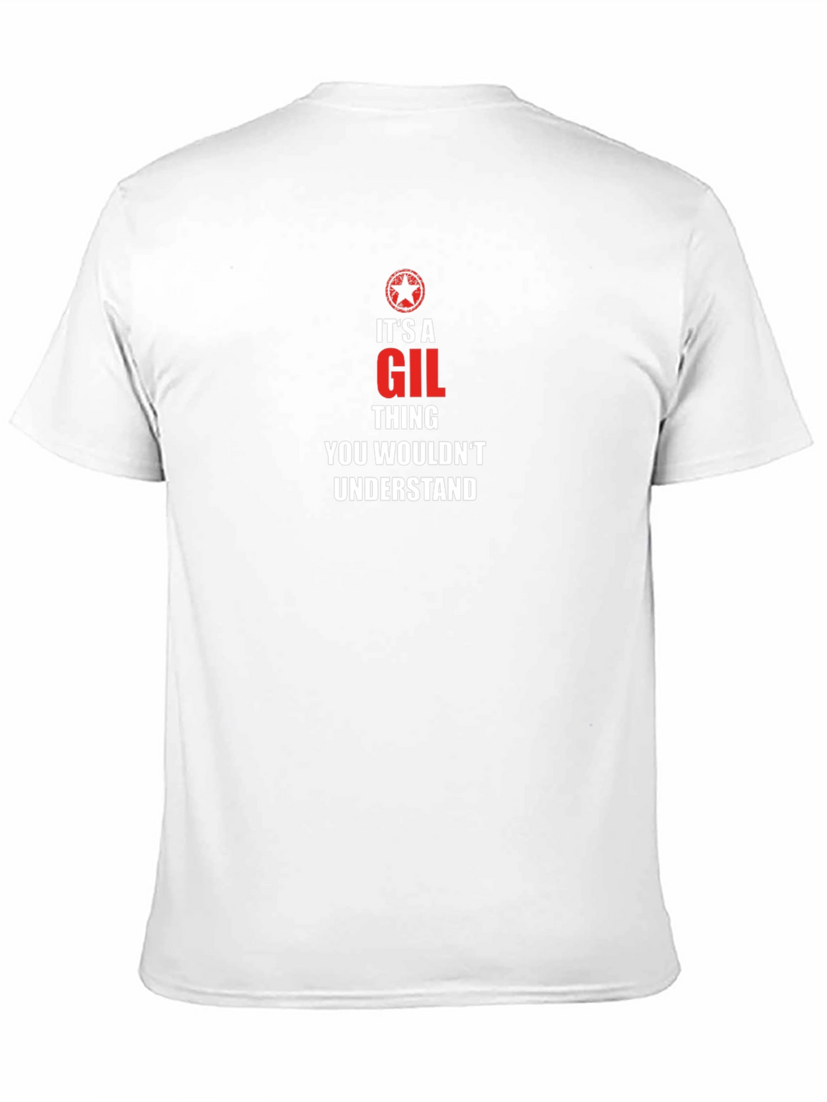 Its a GIL Thing T-Shirt