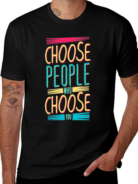 Choose People Graphic T-Shirt