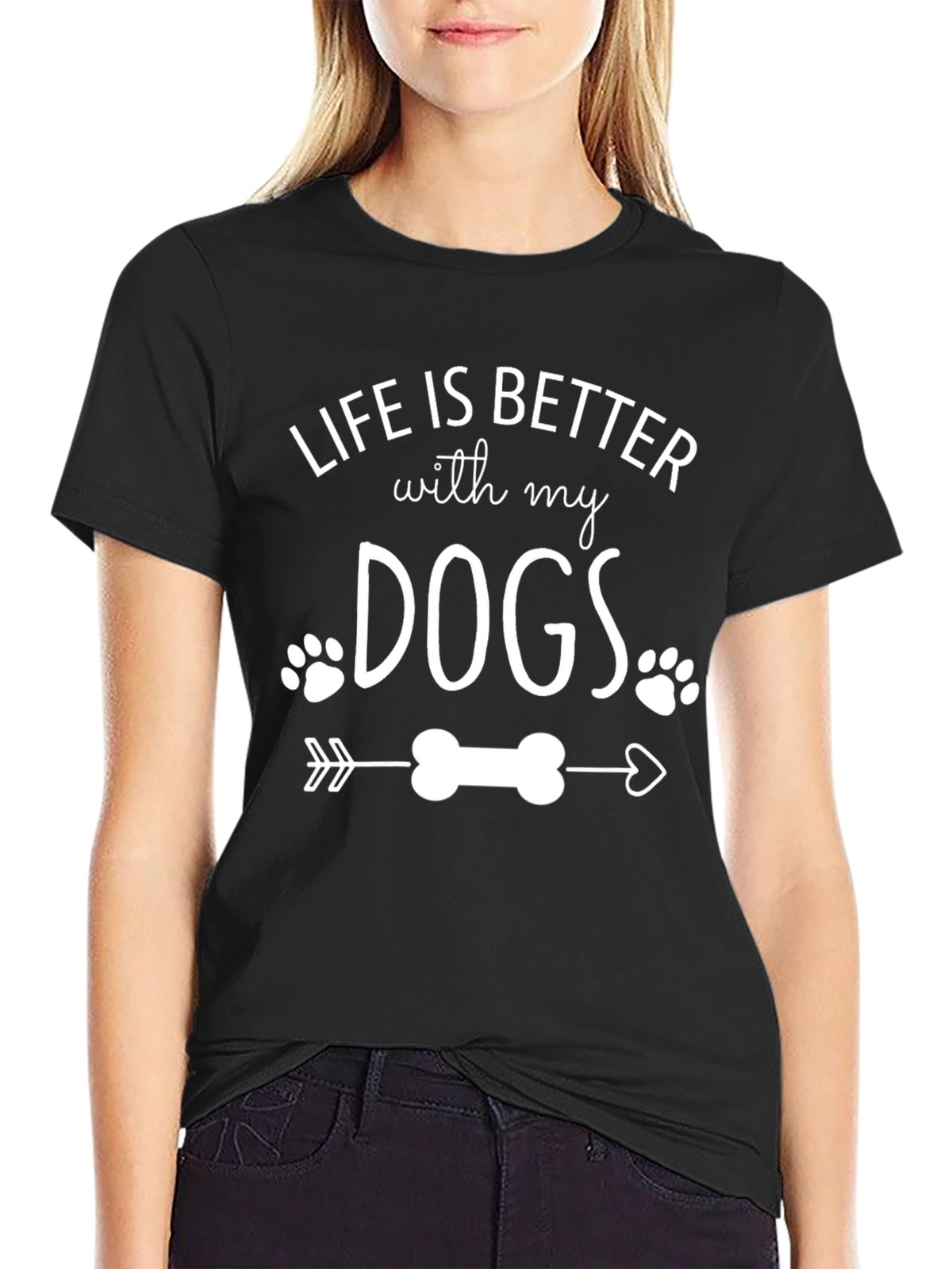 Life is Better with My Dogs T-Shirt