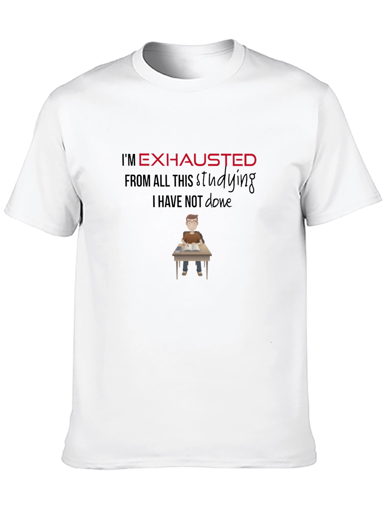 Exhausted Student Graphic Tee - Black Cotton T-Shirt
