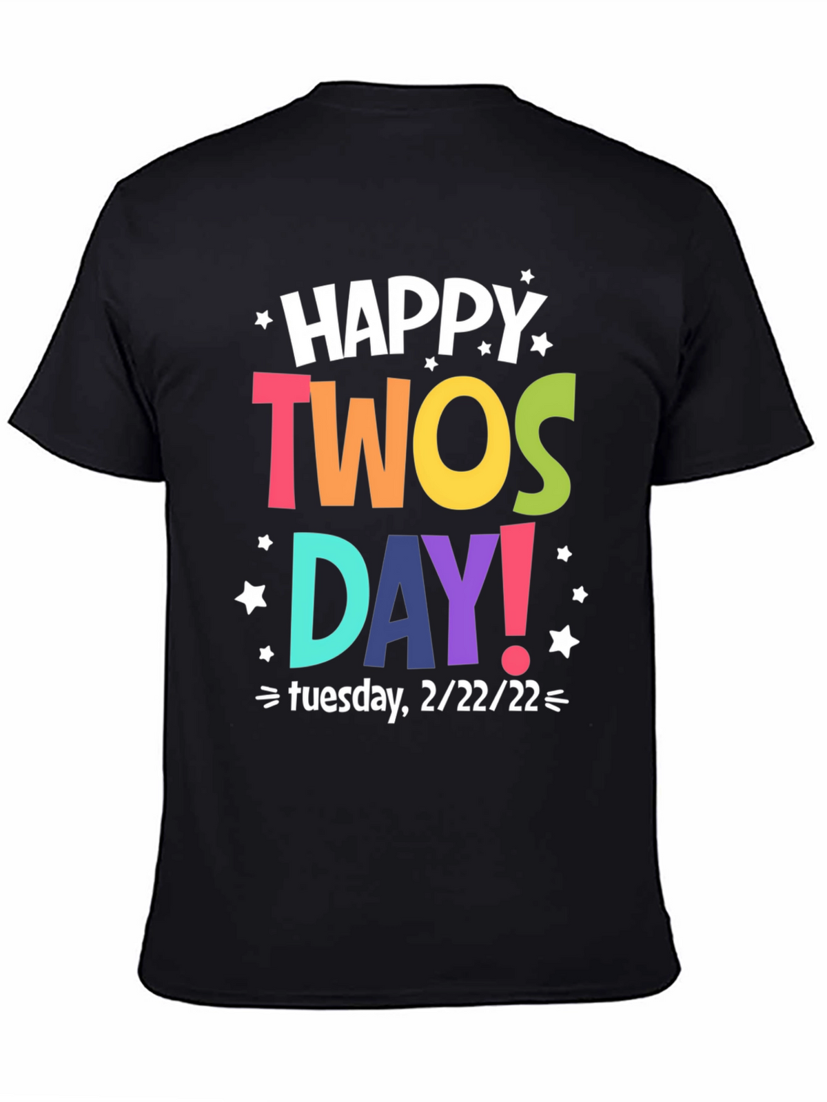 Happy Twosday Tuesday 2/22/22 T-Shirt