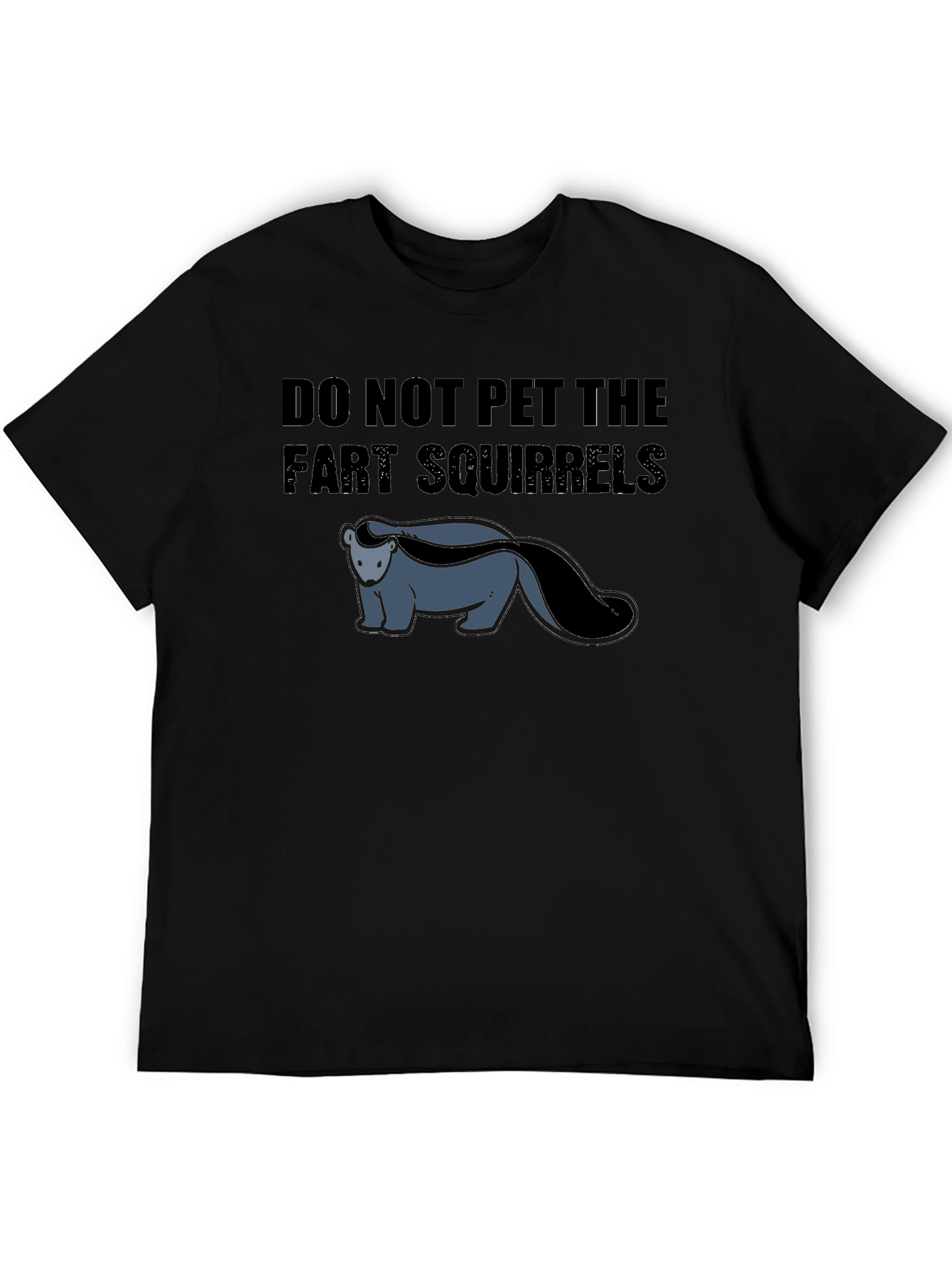Do Not Pet The Fart Squirrels Funny Graphic T-Shirt