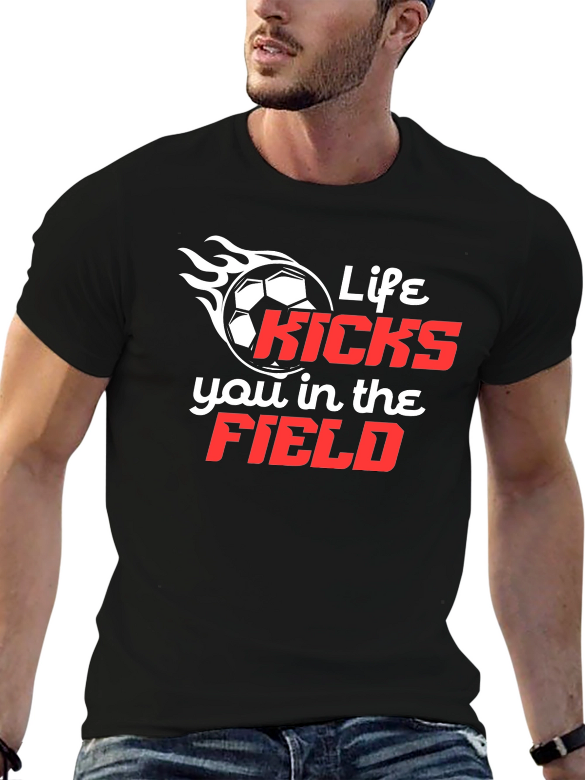 Life Kicks You in the Field T-Shirt