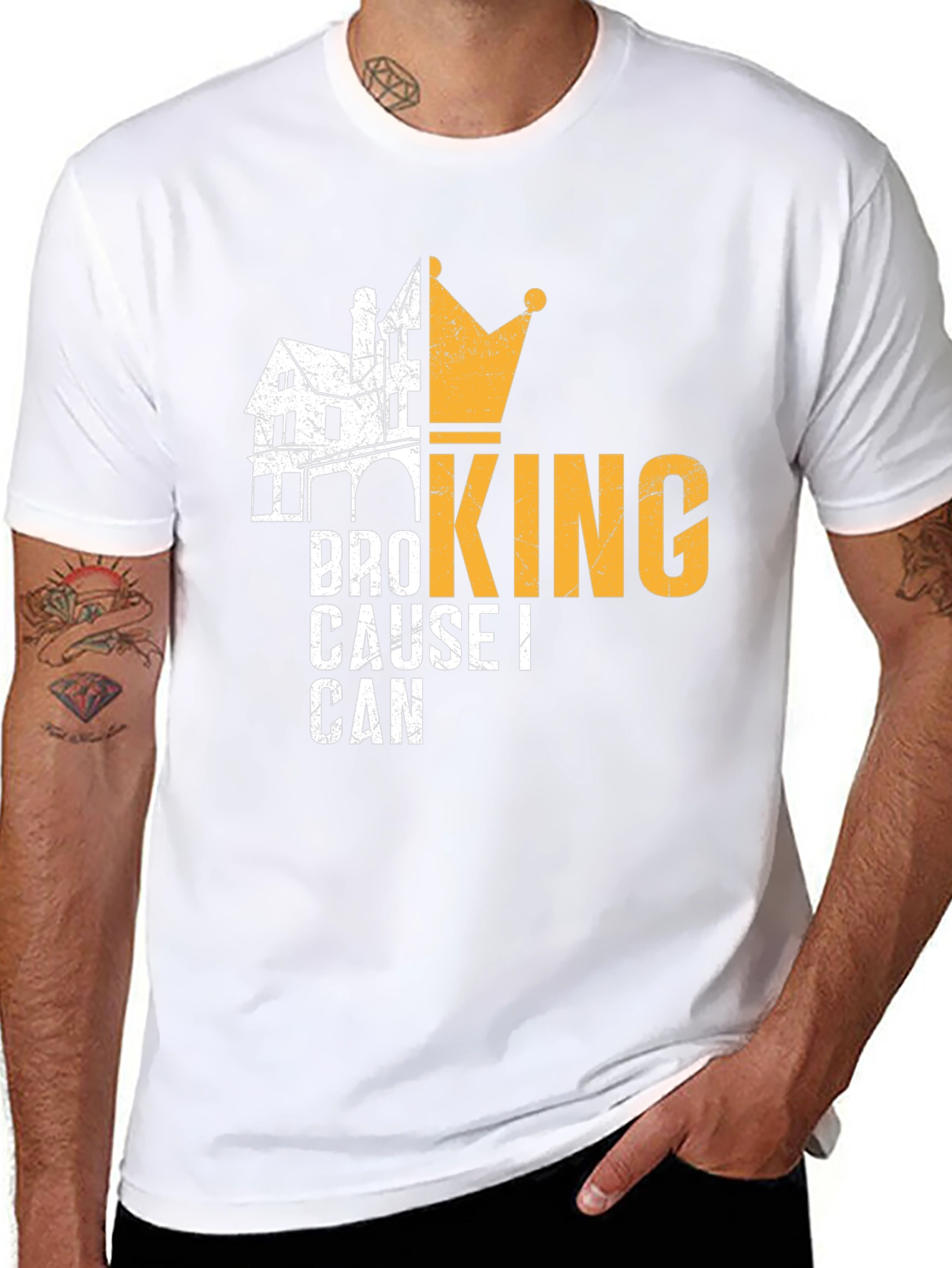 Bro King T-Shirt - Cause I Can