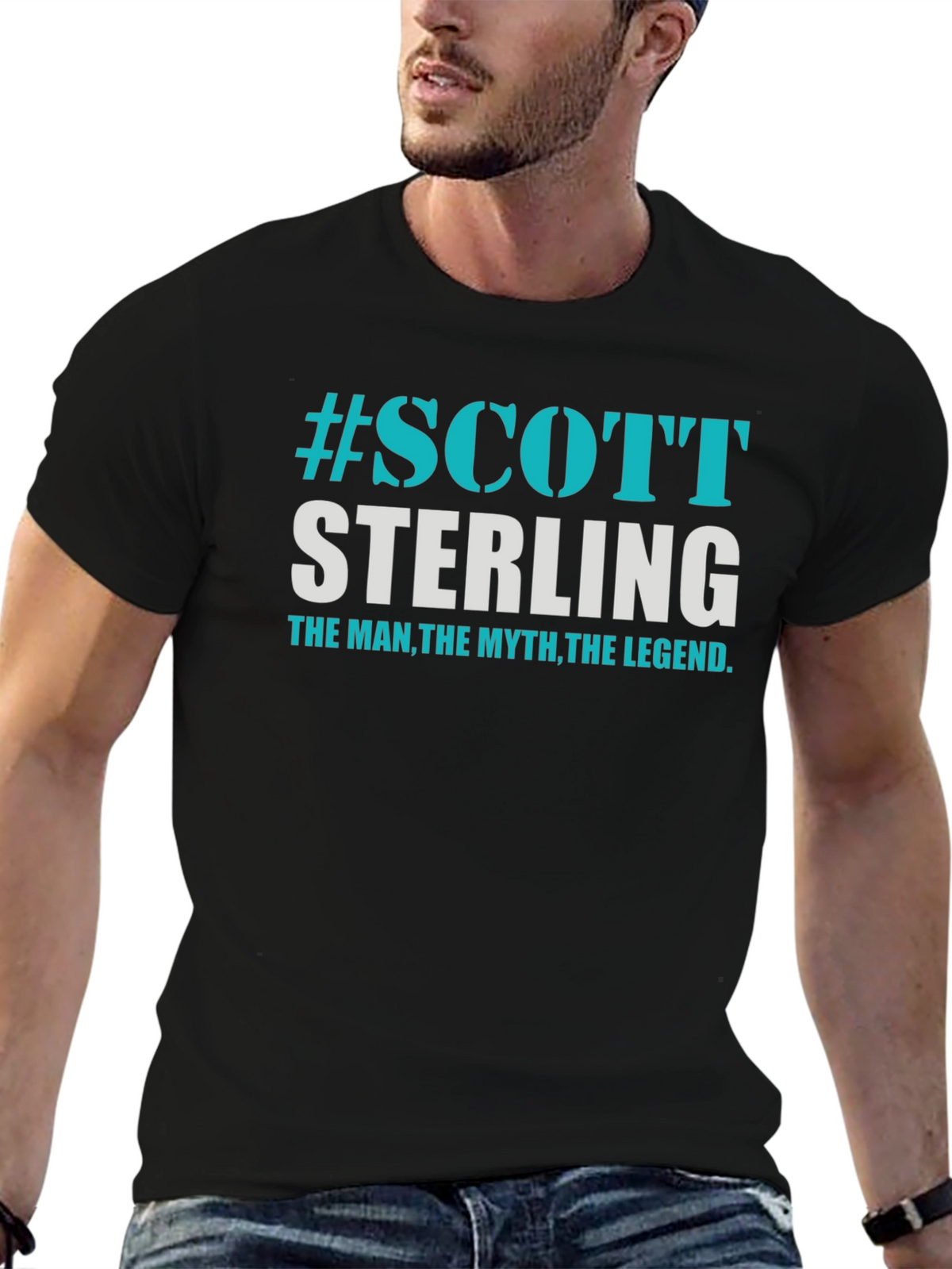 Scott Sterling T-Shirt: The Man The Myth The Legend