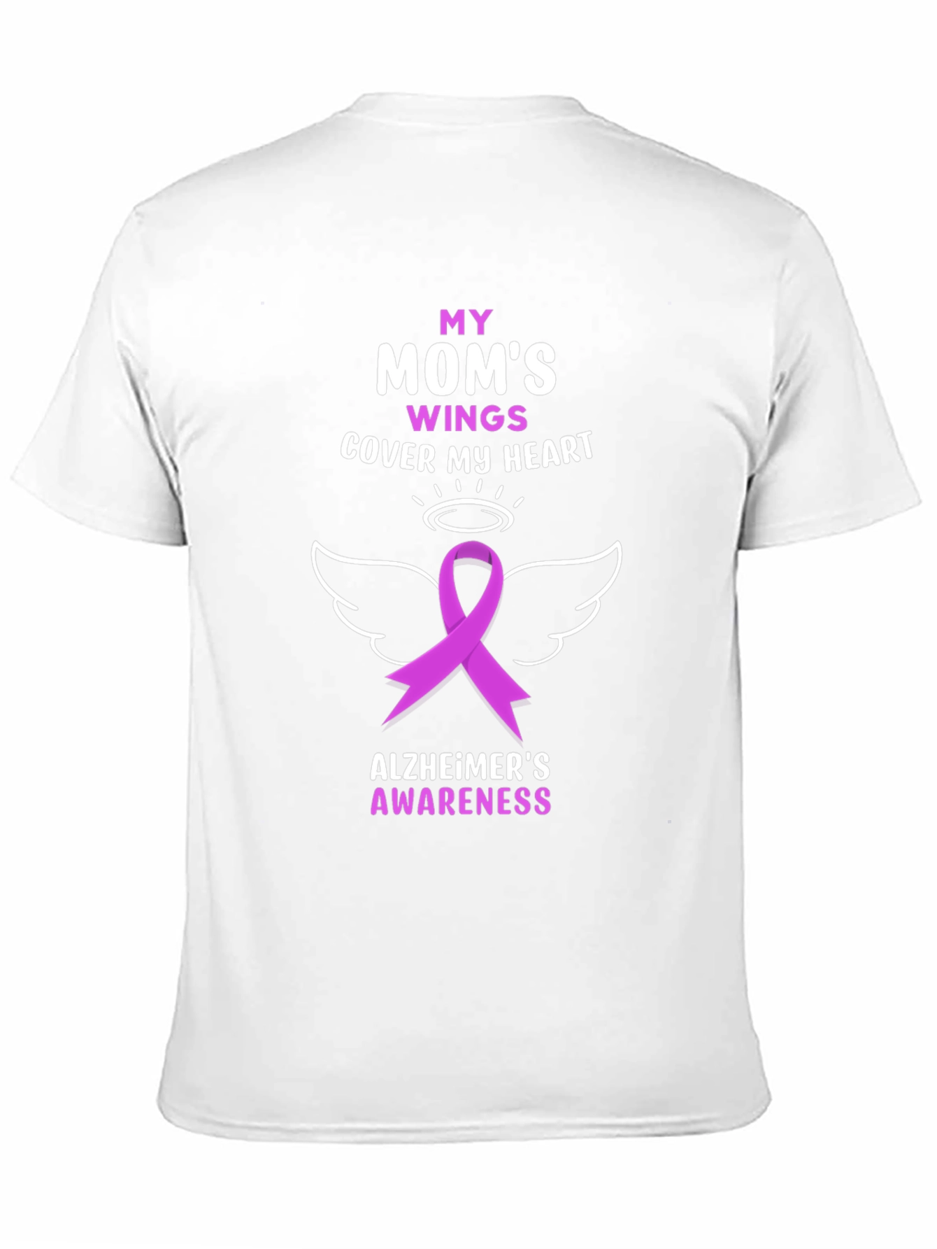 Alzheimers Awareness T-Shirt: Moms Wings Cover My Heart