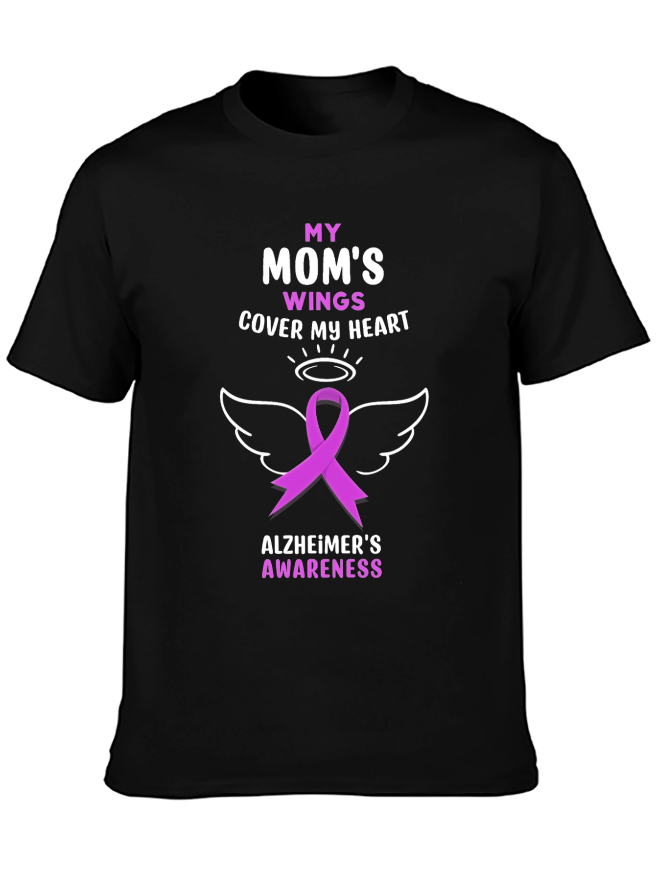 Alzheimers Awareness T-Shirt: Moms Wings Cover My Heart