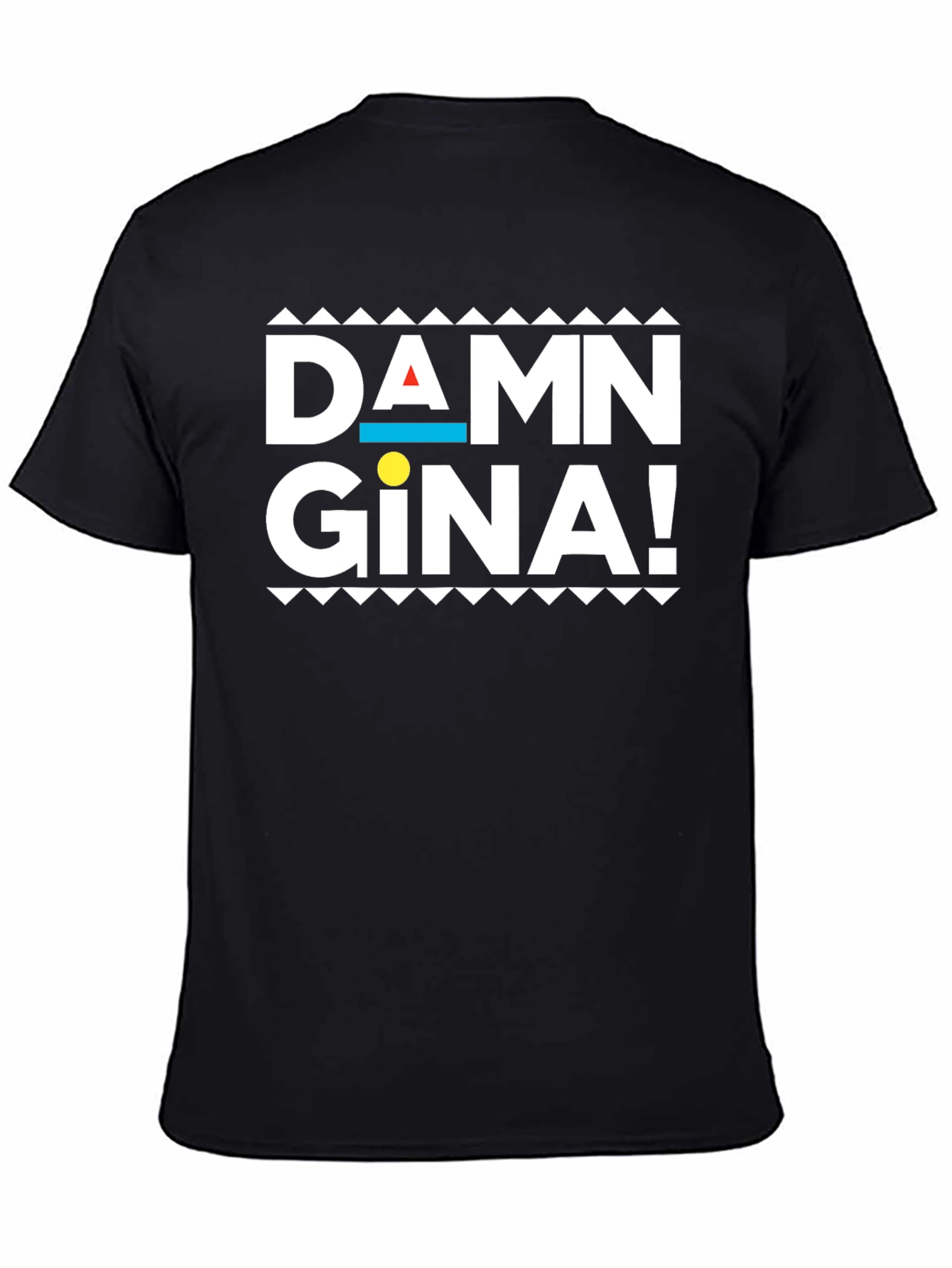 Damn Gina! Graphic T-Shirt