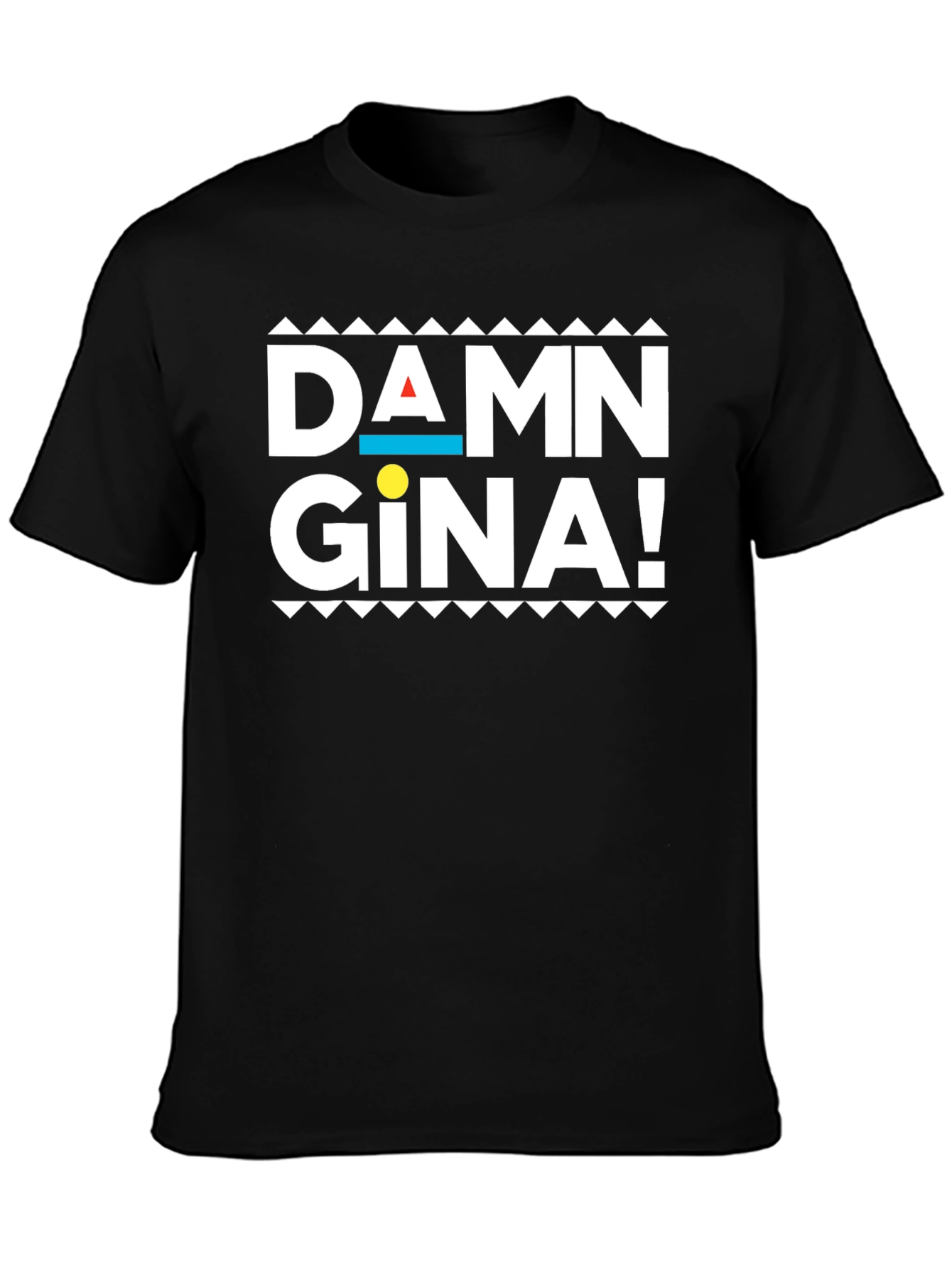 Damn Gina! Graphic T-Shirt