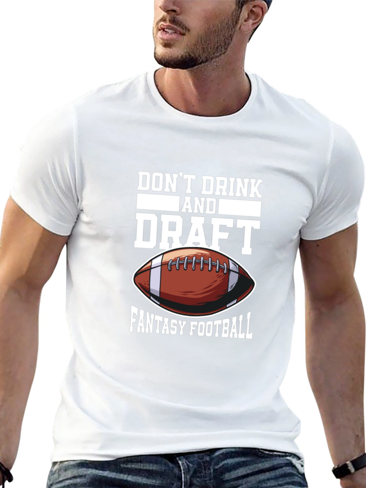 Dont Drink & Draft Fantasy Football Graphic Tee