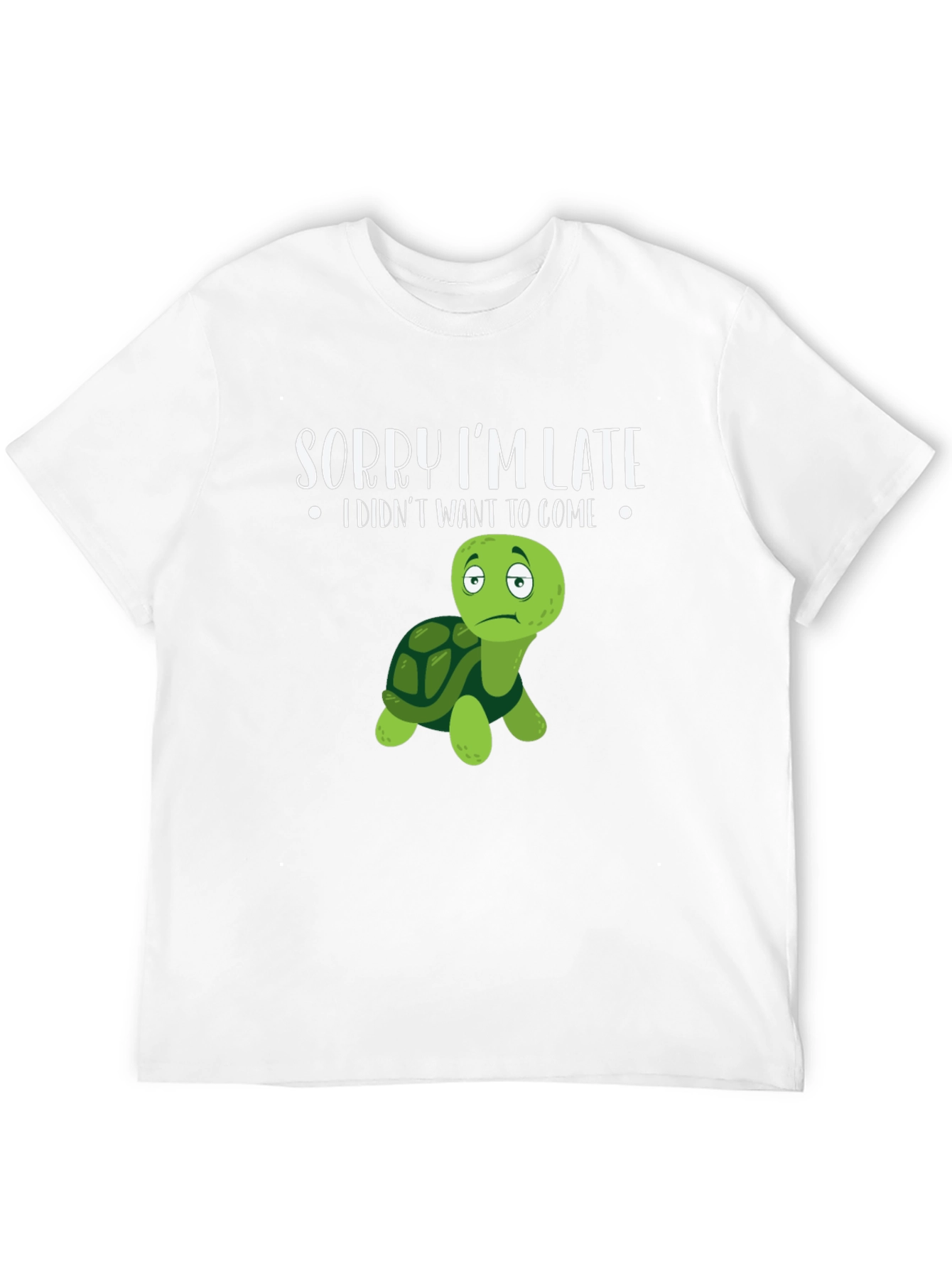 Sorry Im Late Turtle Graphic Tee