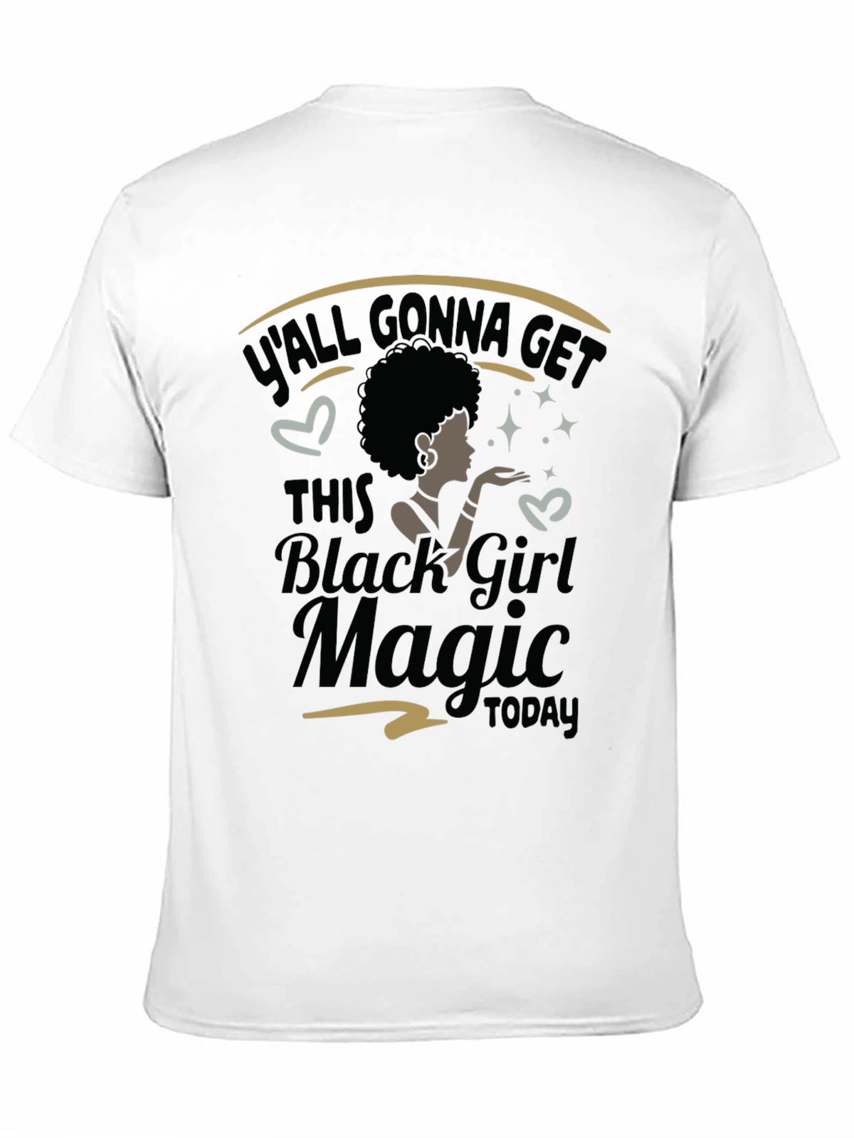 Black Girl Magic T-Shirt