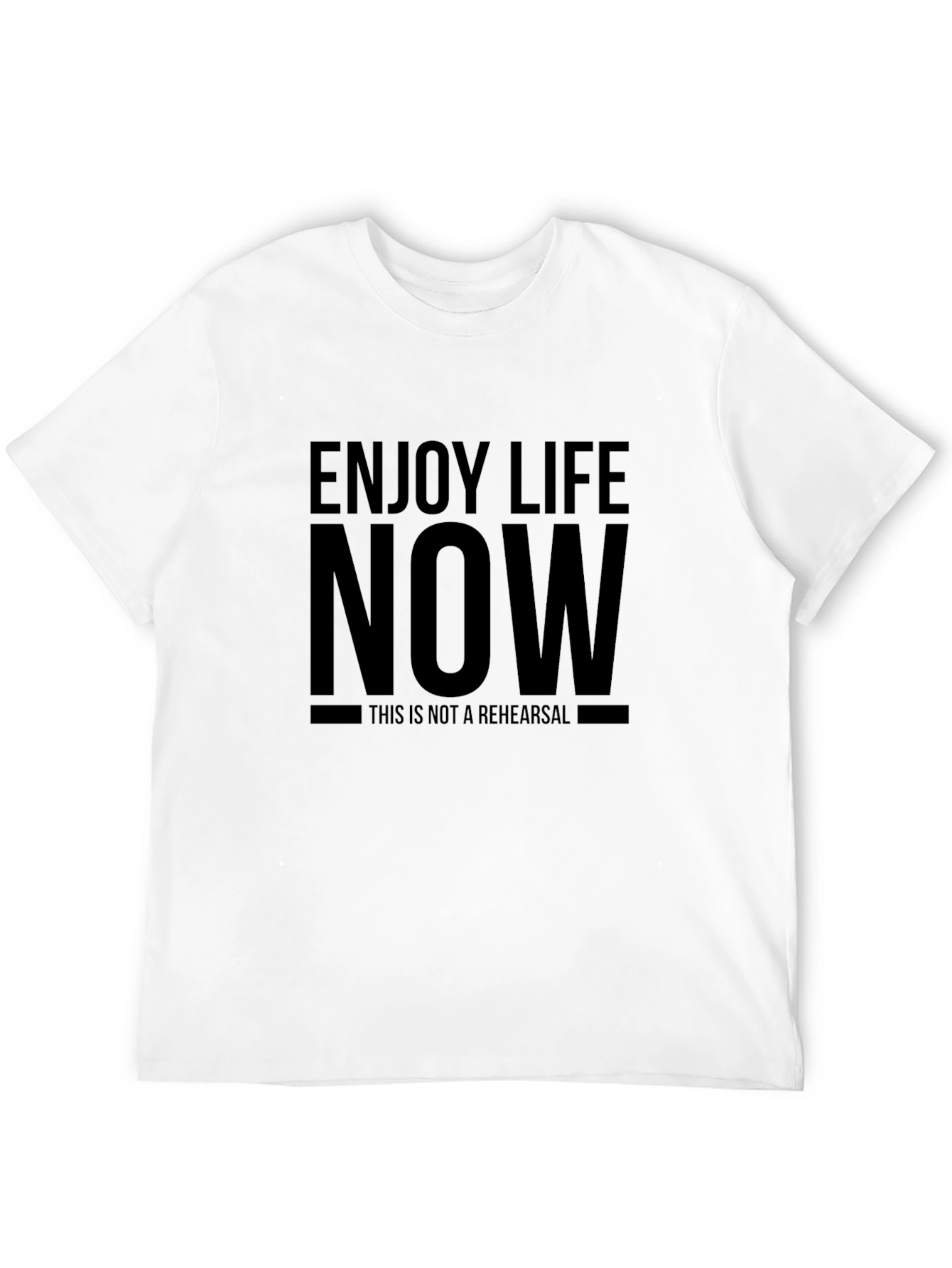 Enjoy Life Now T-Shirt - Motivational Black Tee