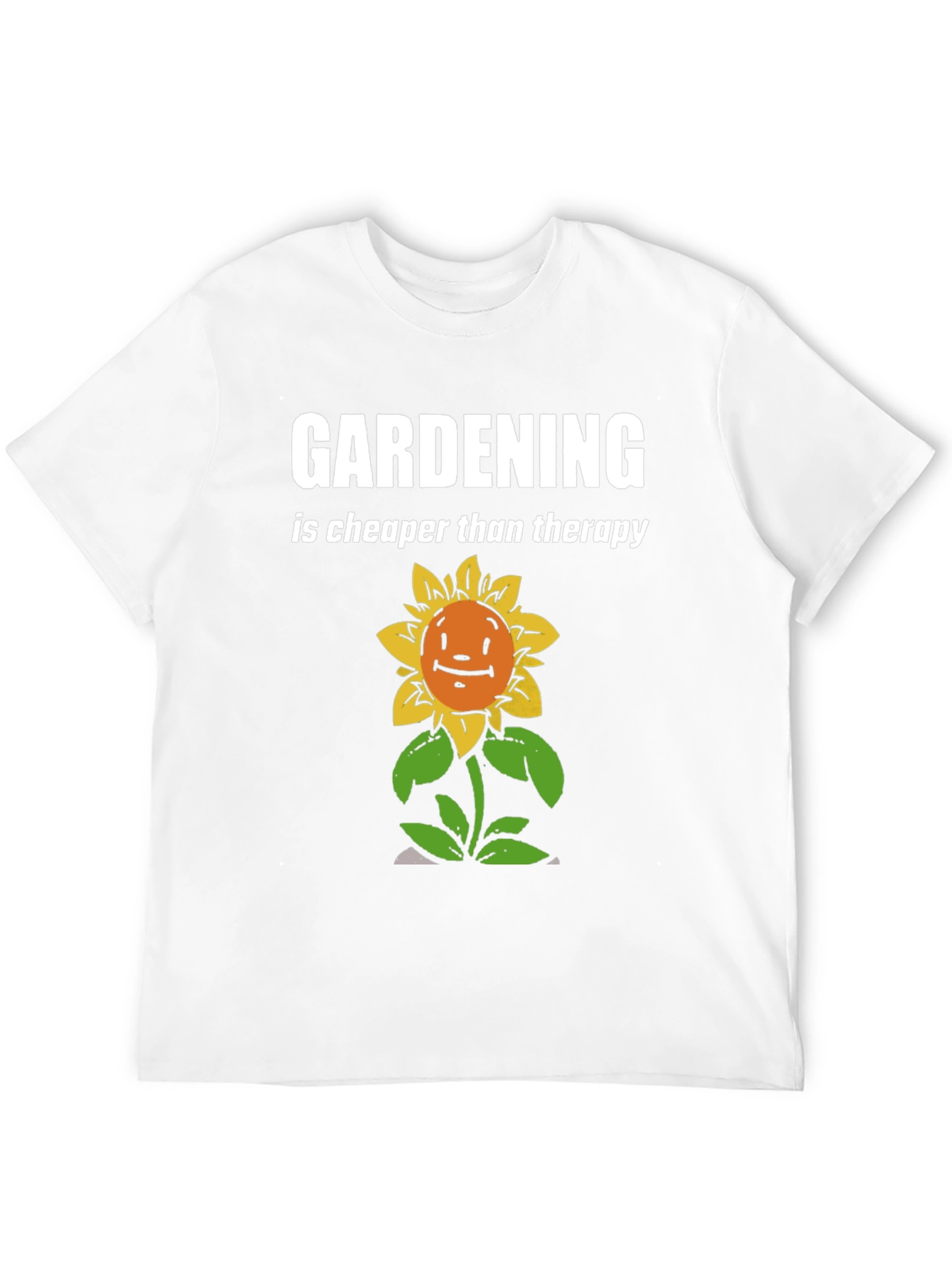 Gardening Therapy T-Shirt - Sunflower Humor