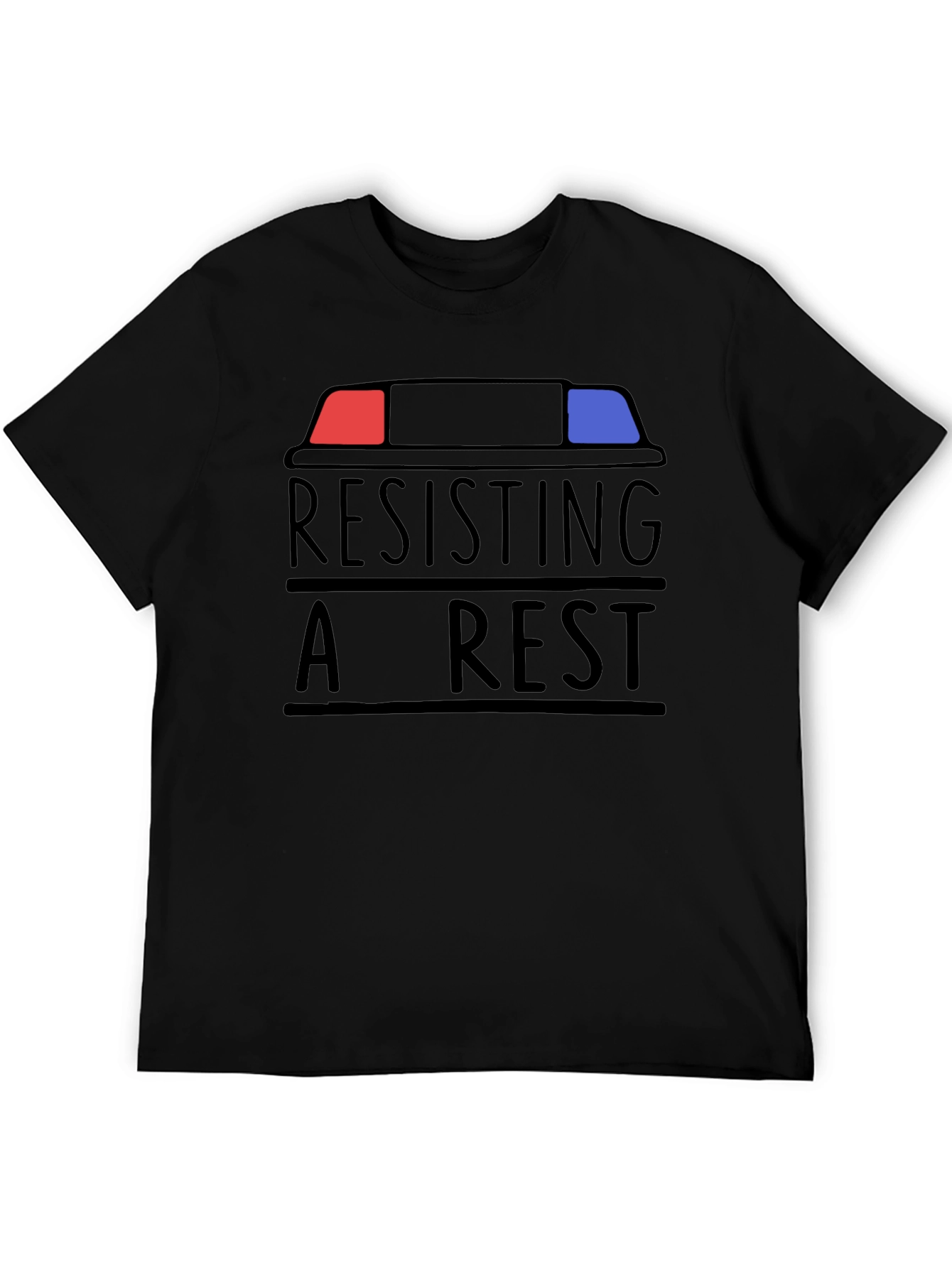 Resisting Arrest T-Shirt - Funny Slogan Tee