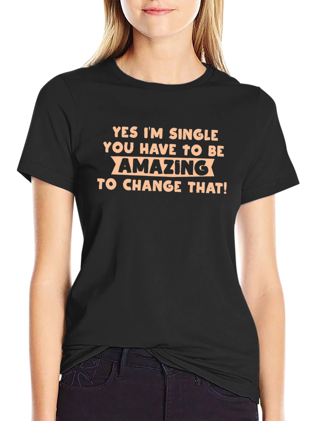 Single & Amazing Graphic Tee