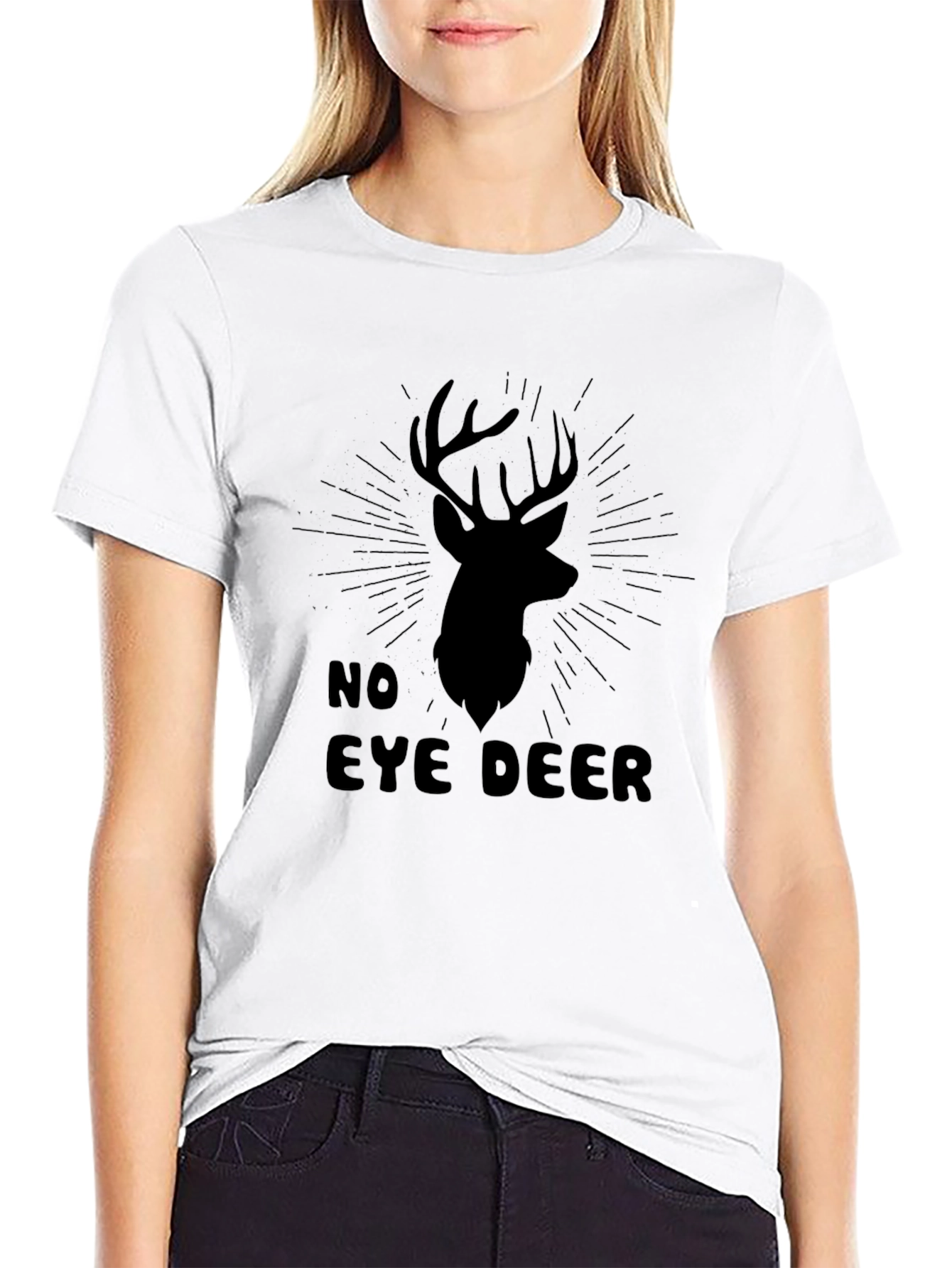 No Eye Deer Funny Graphic Tee
