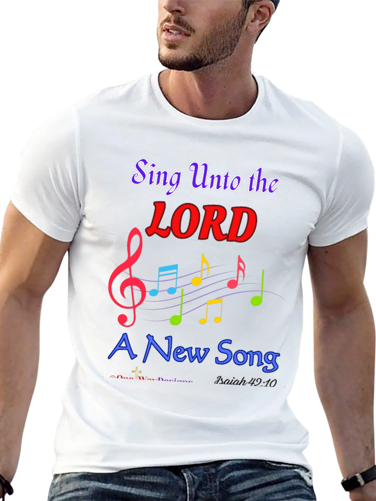 Sing Unto the Lord Christian T-Shirt