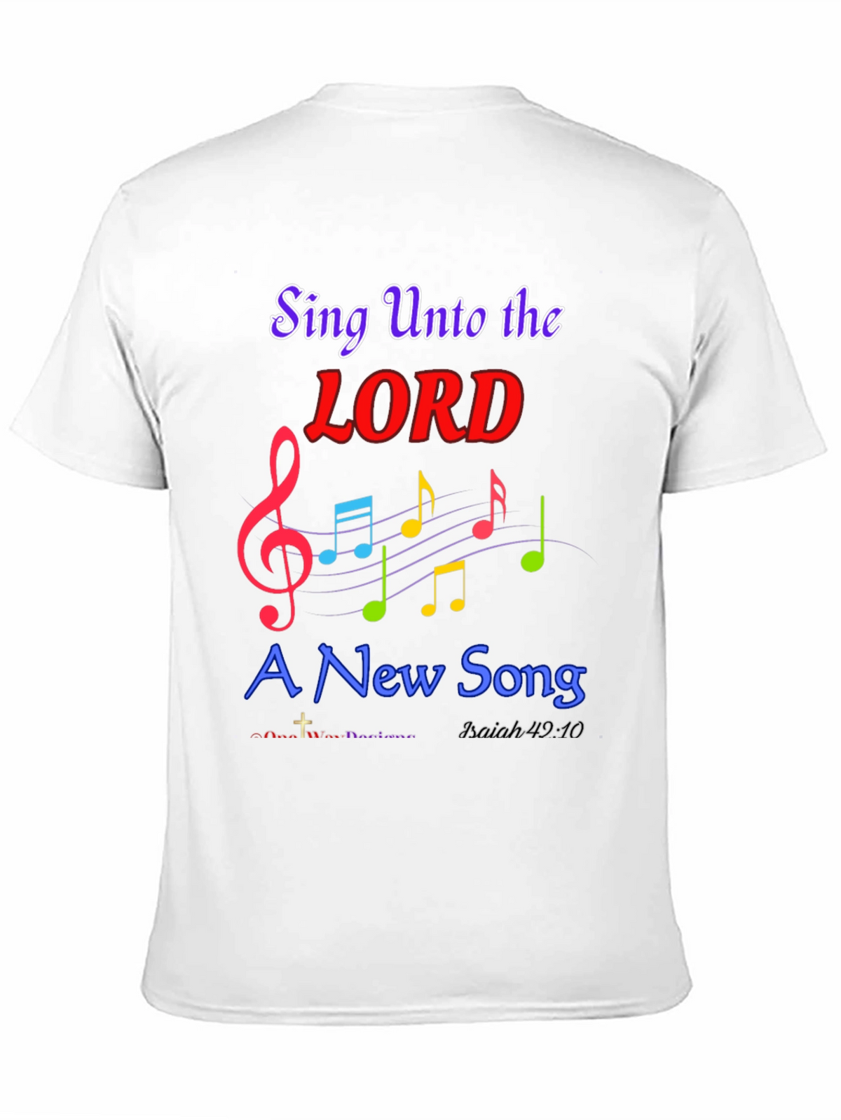 Sing Unto the Lord Christian T-Shirt
