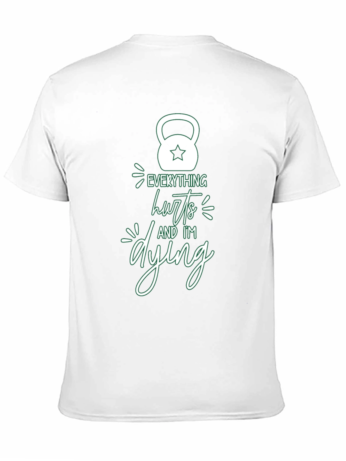 Everything Hurts Gym Workout T-Shirt