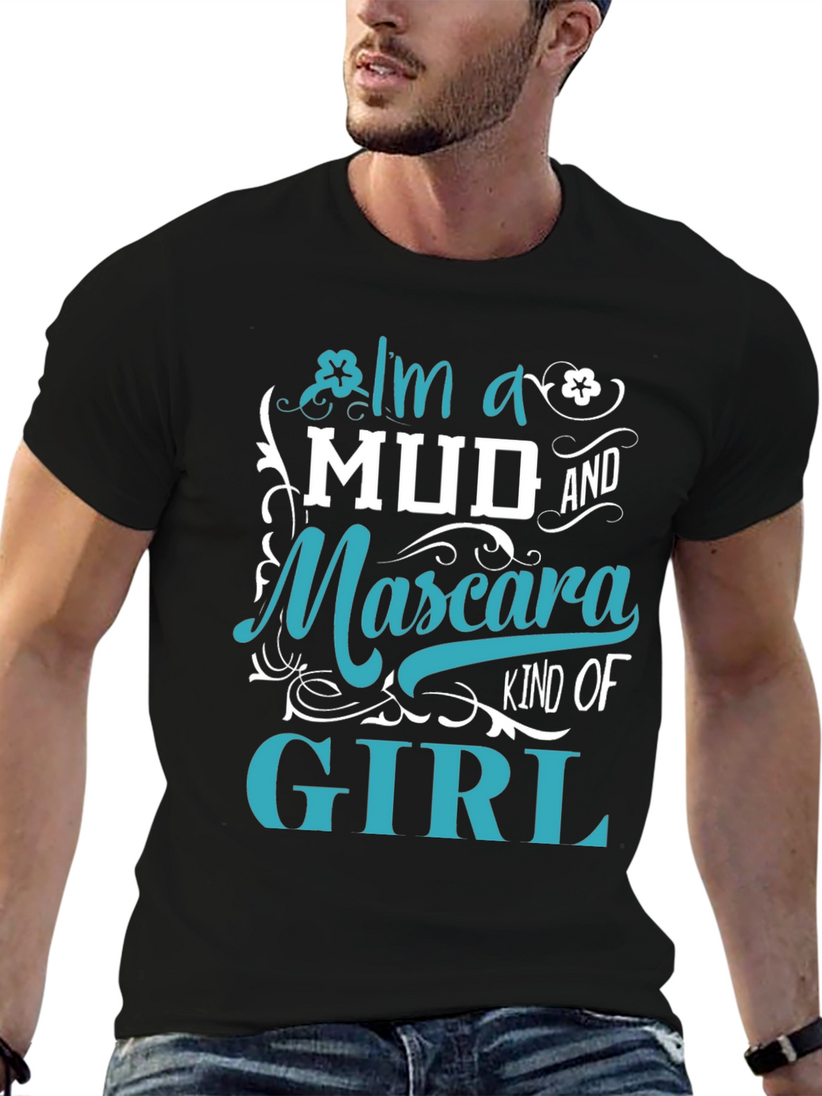 Mud and Mascara Kind of Girl T-Shirt