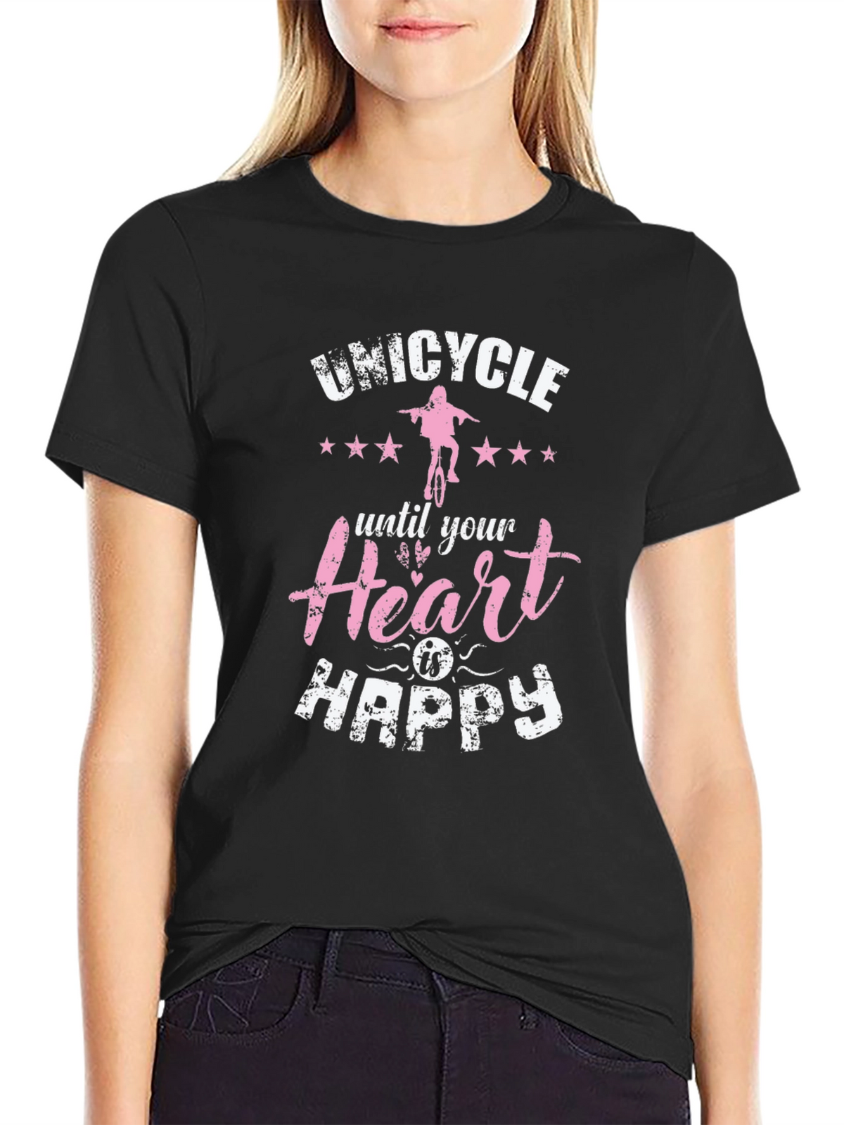 Unicycle Until Your Heart is Happy T-Shirt